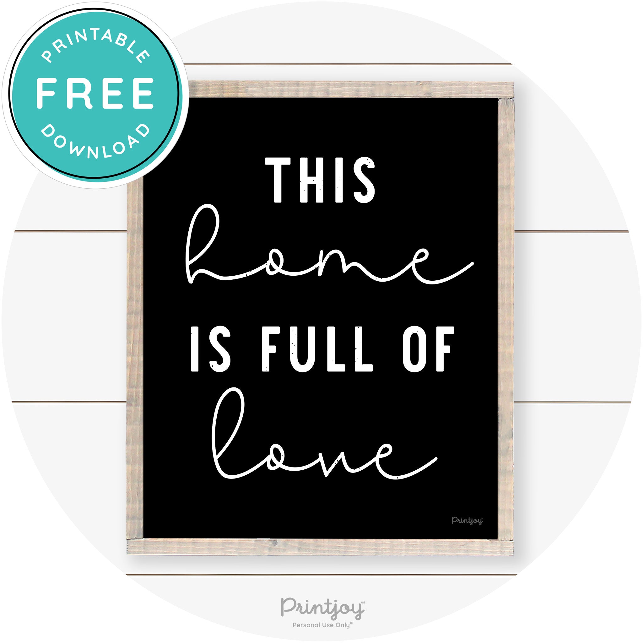 This Home Is Love Farmhouse Living Room Wall Art Free Printable - Printjoy