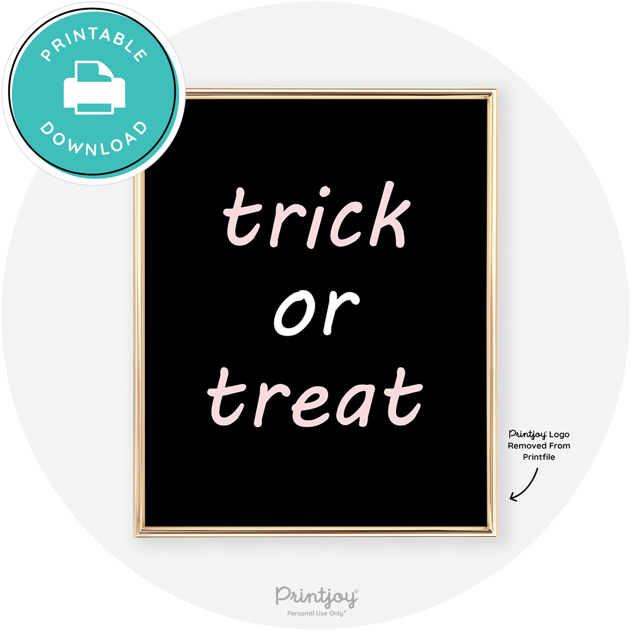 Trick Or Treat Fun Cute Chic Halloween Wall Art Decor Free Printable - Printjoy