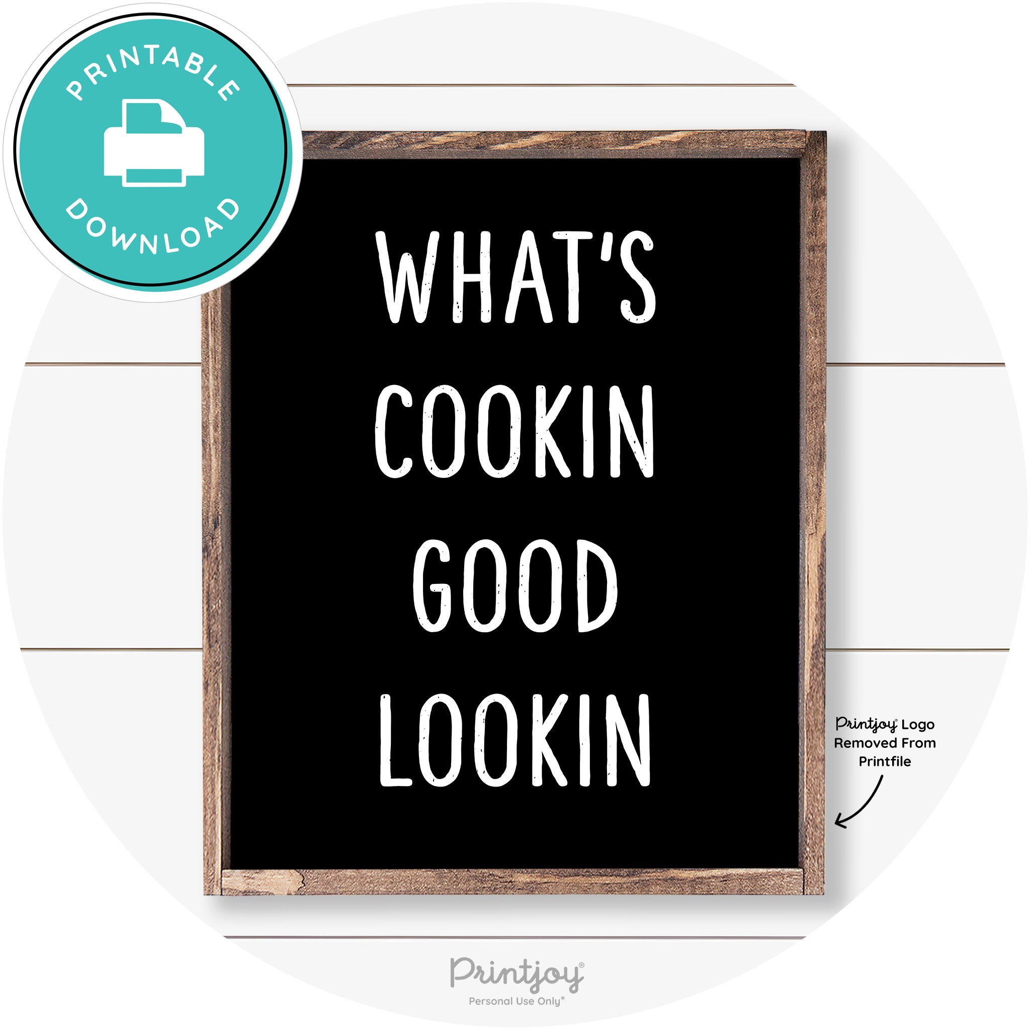 What's Cookin Good Lookin Farmhouse Kitchen Wall Art Free Printable - Printjoy