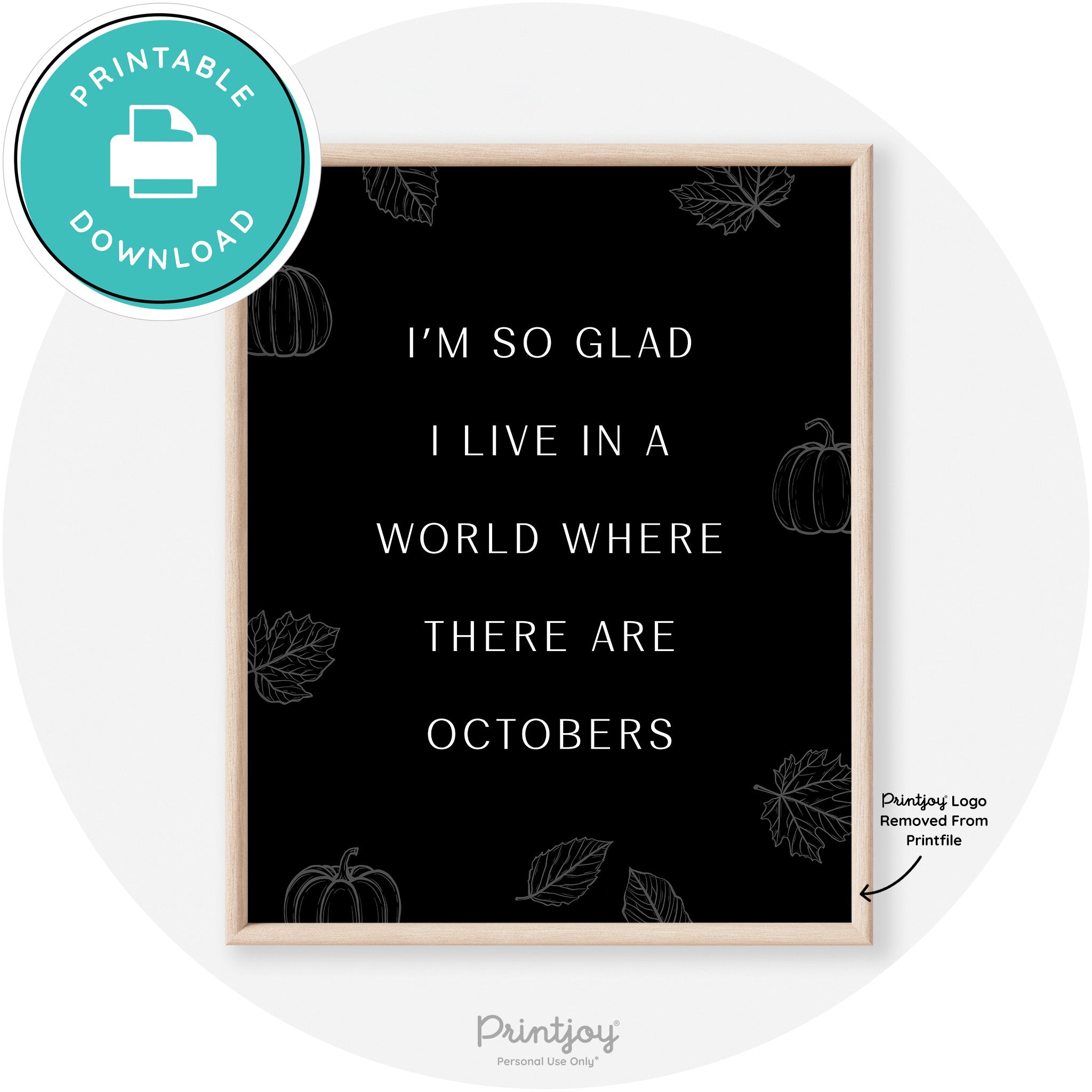 Fall Quote Glad For Octobers Transitional Wall Art Free Printable - Printjoy