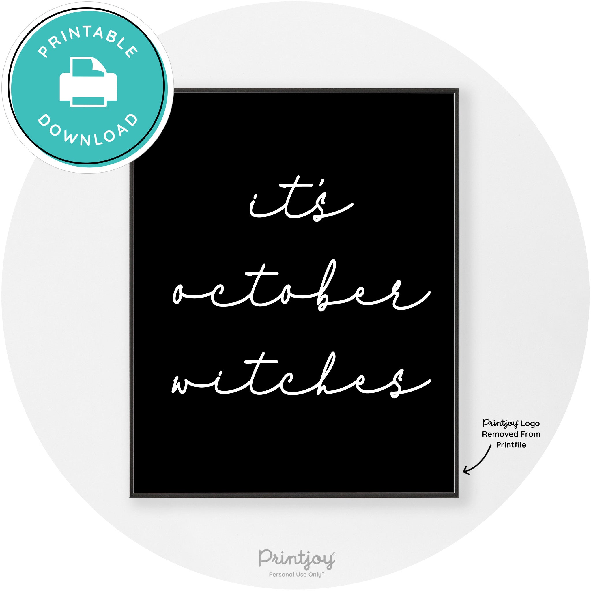 It's October Witches Funny Halloween Chic Wall Art Free Printable - Printjoy
