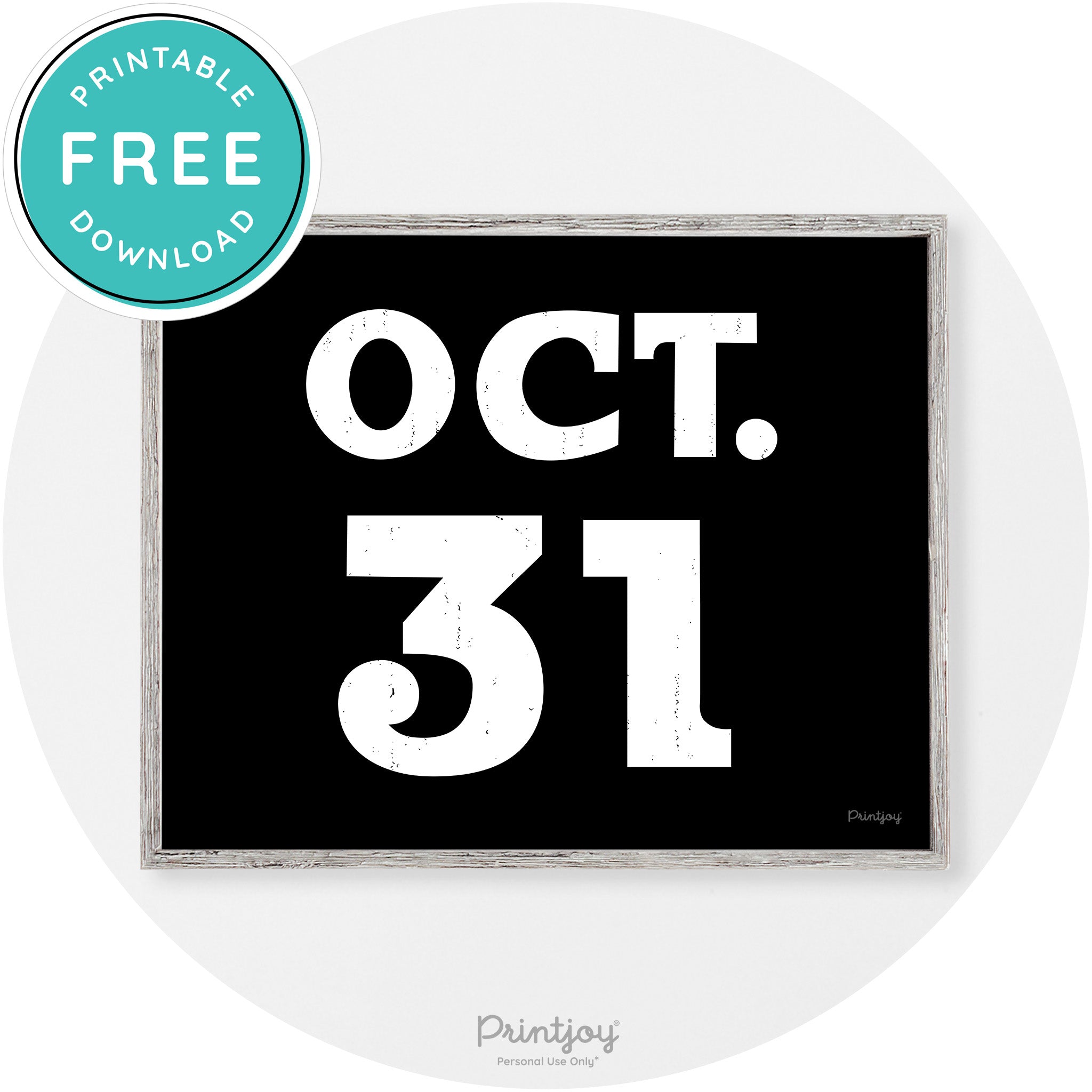 October 31 Halloween Day Vintage Halloween Wall Art Free Printable - Printjoy