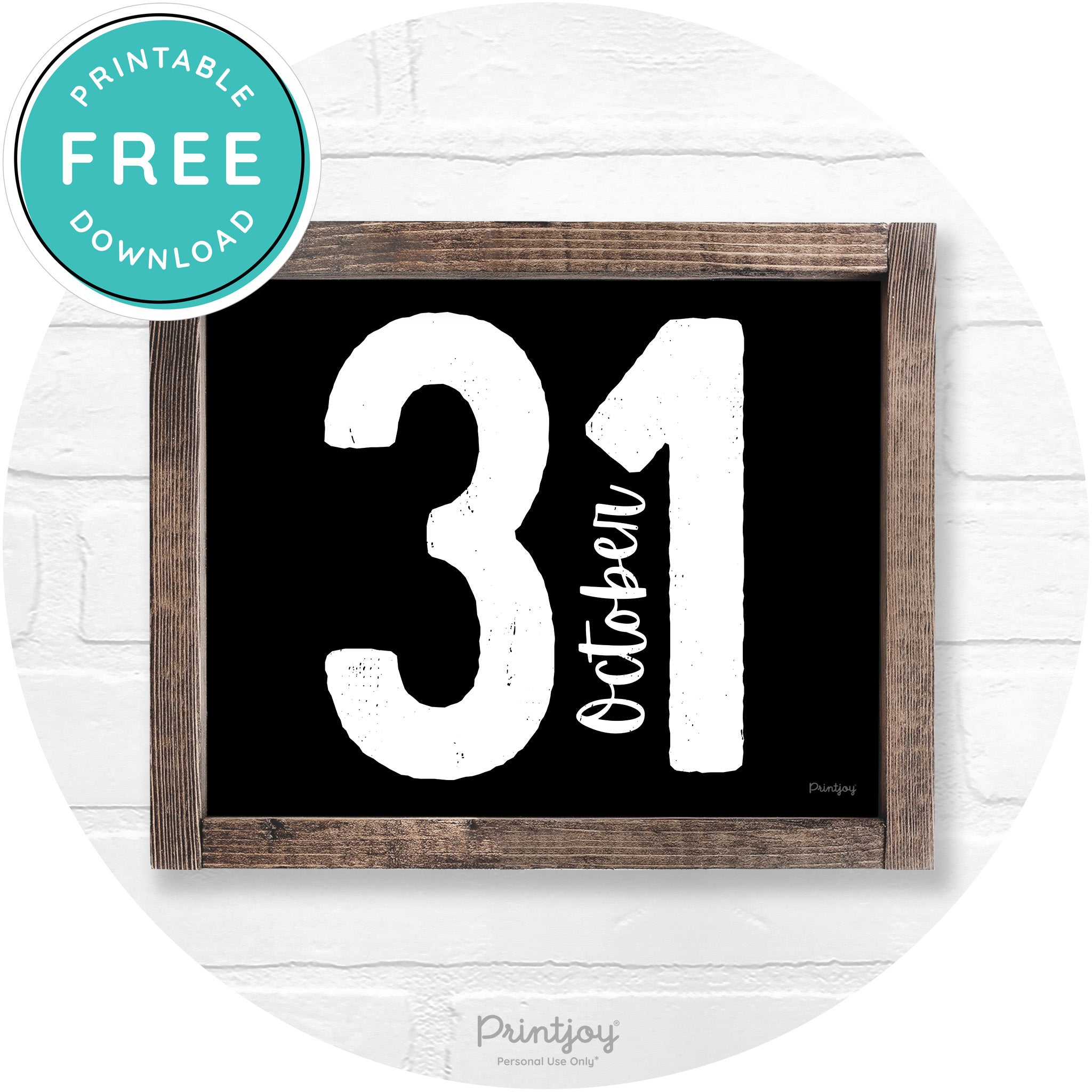 October 31 Halloween Rustic Farmhouse Wall Art Free Printable - Printjoy