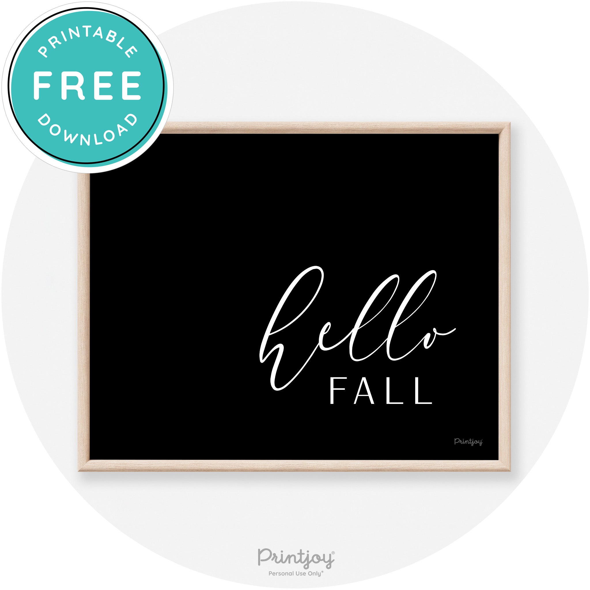 Hello Fall Cursive Modern Transitional Fall Wall Art Decor Free Printable - Printjoy