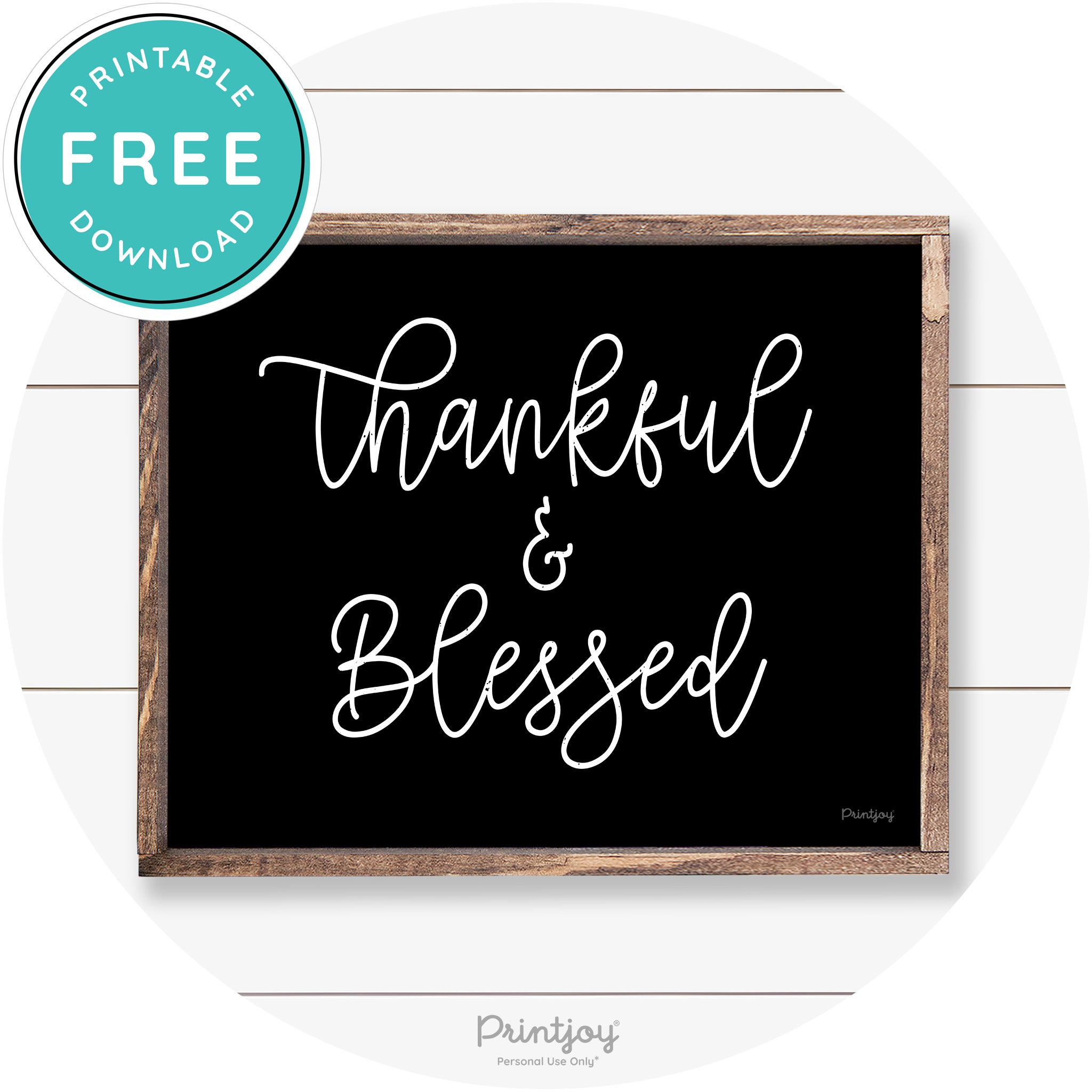 Thankful And Blessed Thanksgiving Farmhouse Wall Art Free Printable - Printjoy