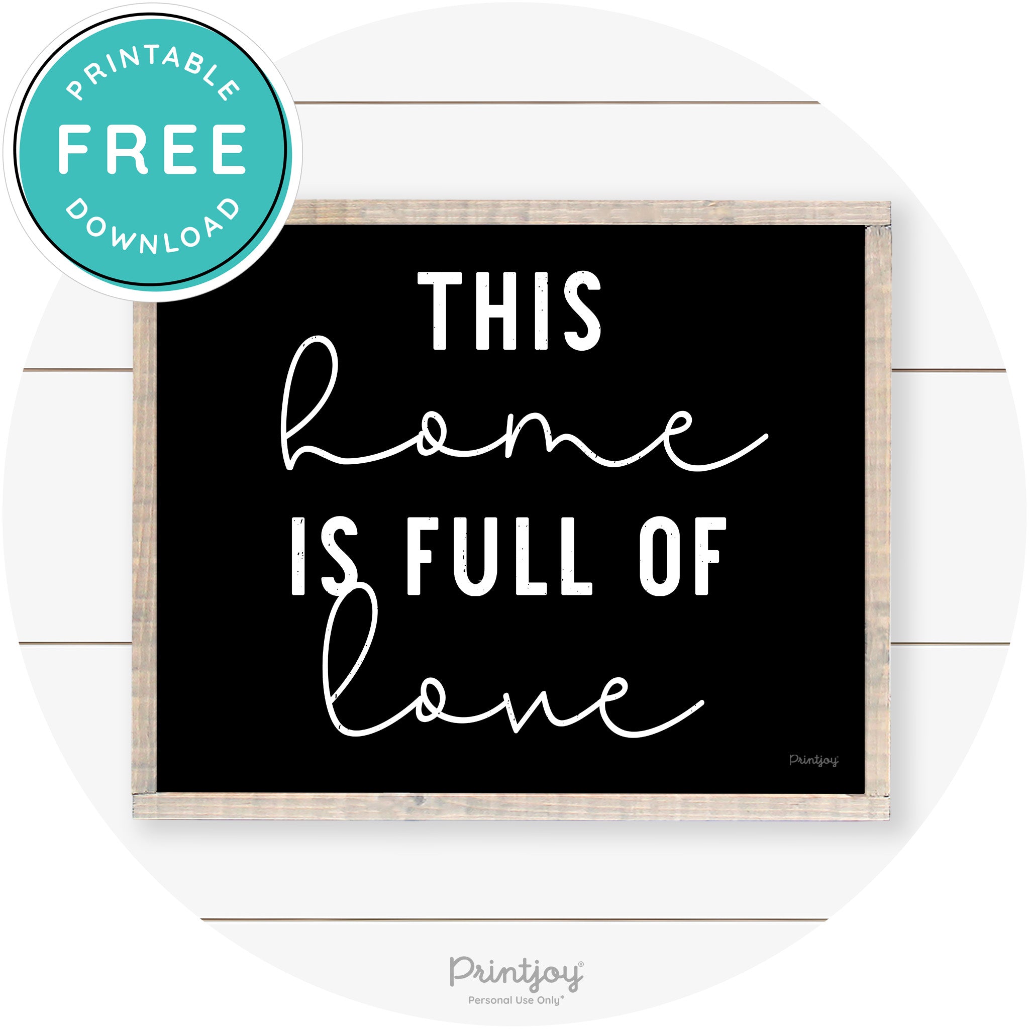 This Home Is Love Farmhouse Living Room Wall Art Free Printable - Printjoy