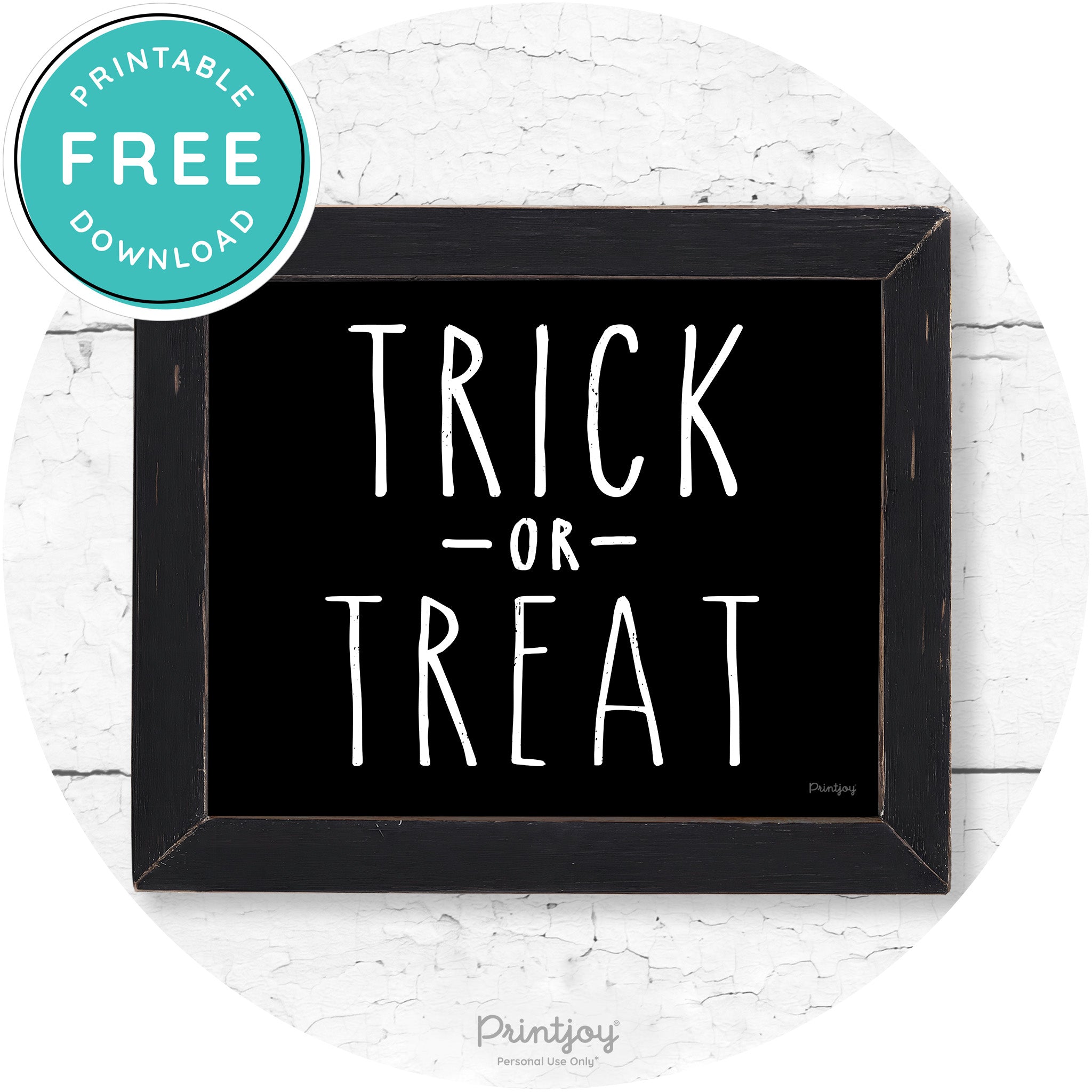 Trick Or Treat Lettering Farmhouse Halloween Wall Art Free Printable - Printjoy