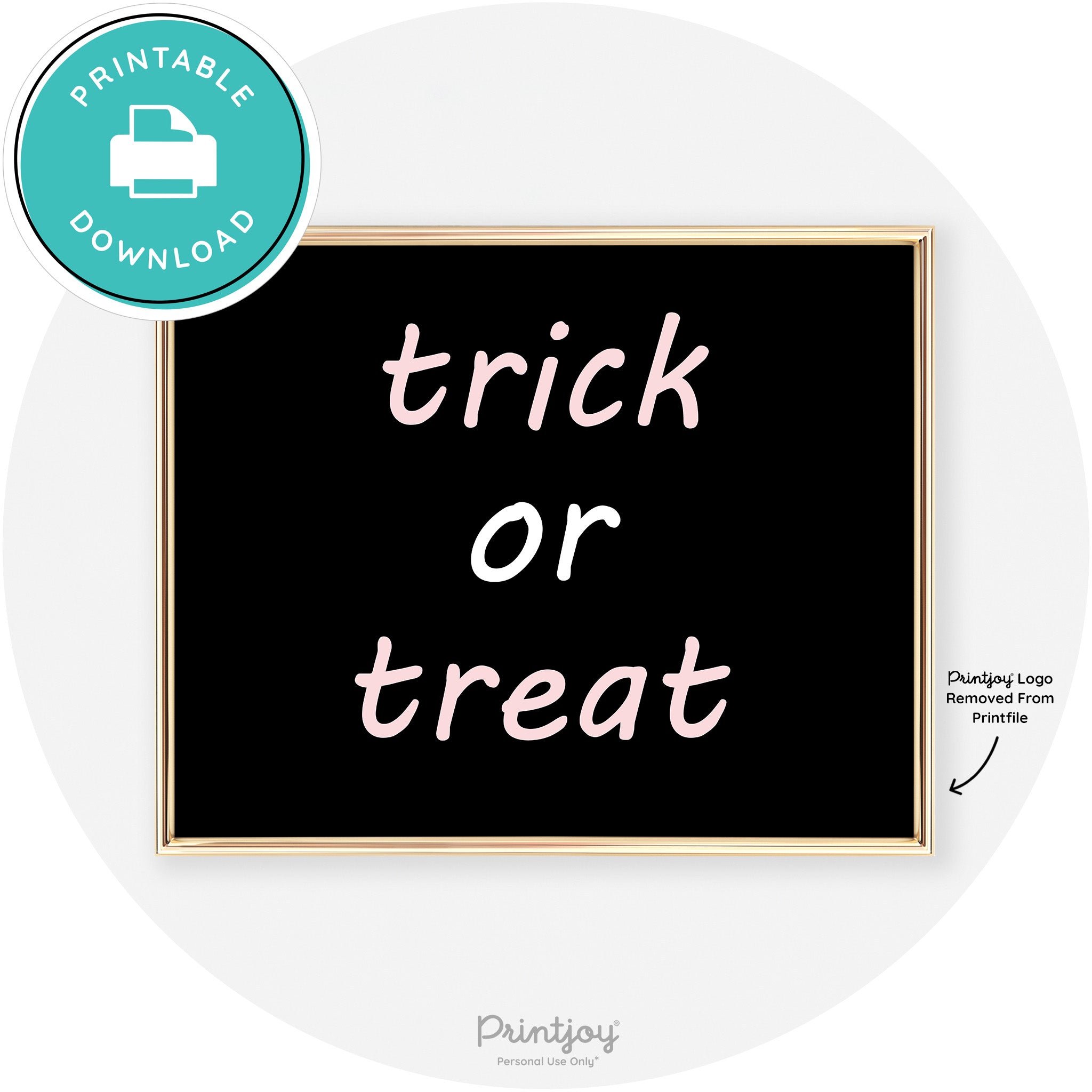 Trick Or Treat Fun Cute Chic Halloween Wall Art Decor Free Printable - Printjoy
