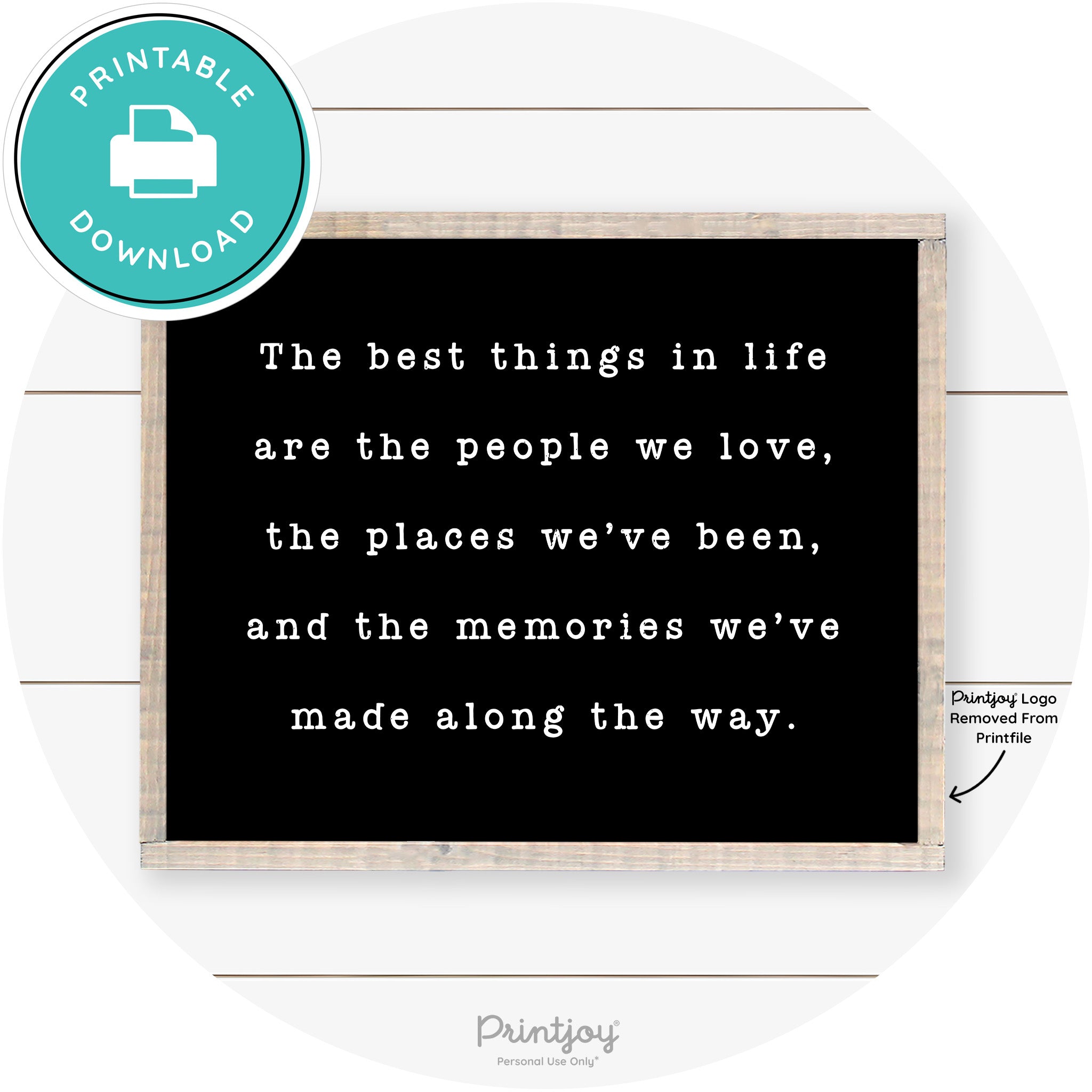Best Things Quote Farmhouse Living Room Wall Art Free Printable - Printjoy