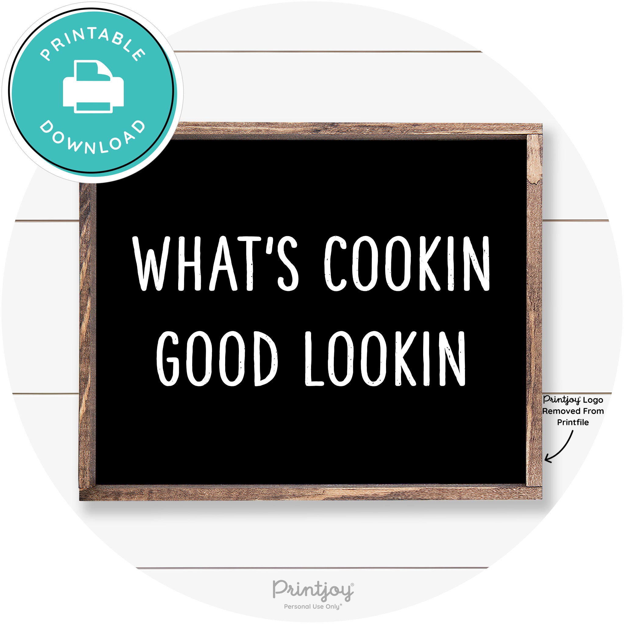 What's Cookin Good Lookin Farmhouse Kitchen Wall Art Free Printable - Printjoy