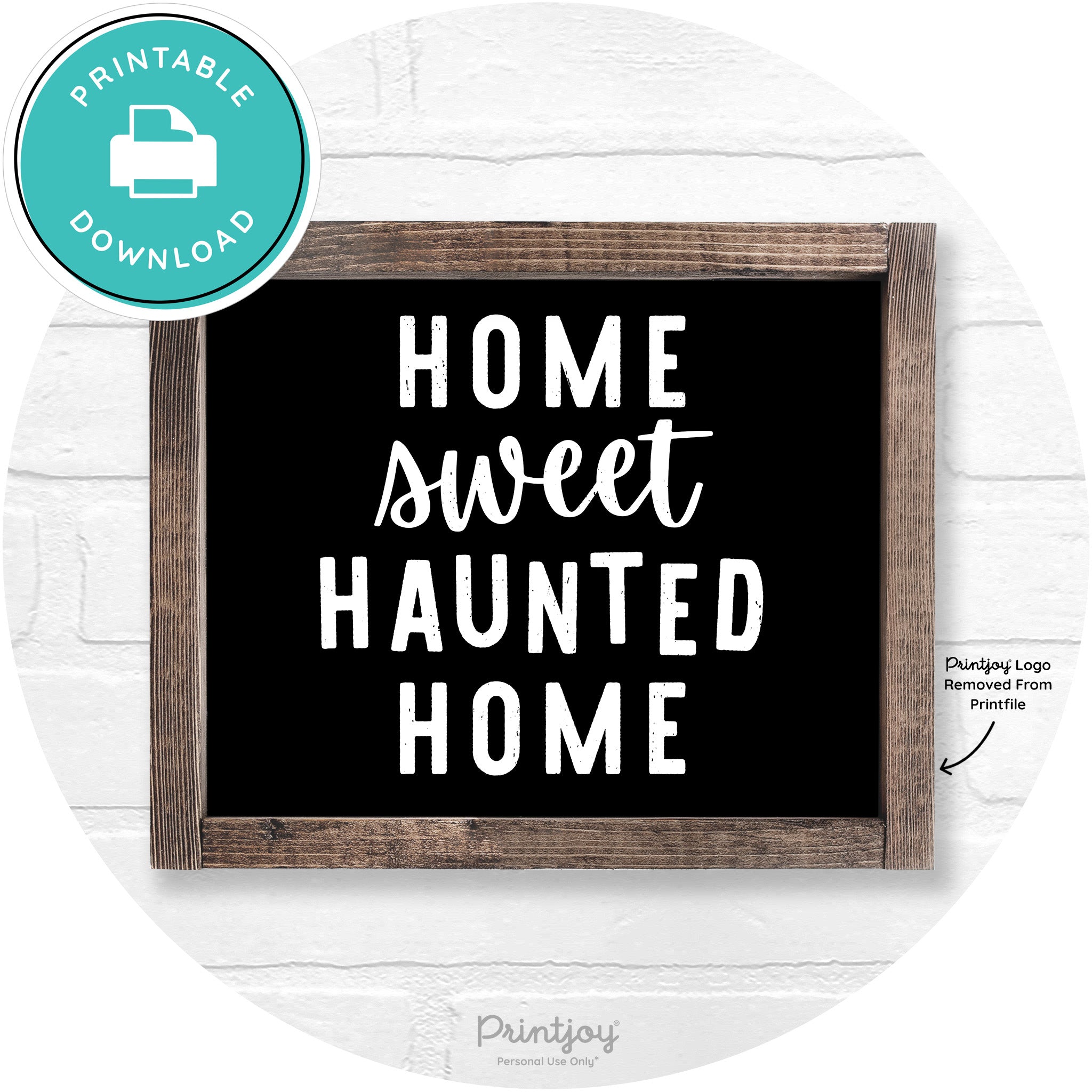Home Sweet Haunted Home Rustic Halloween Wall Art Free Printable - Printjoy