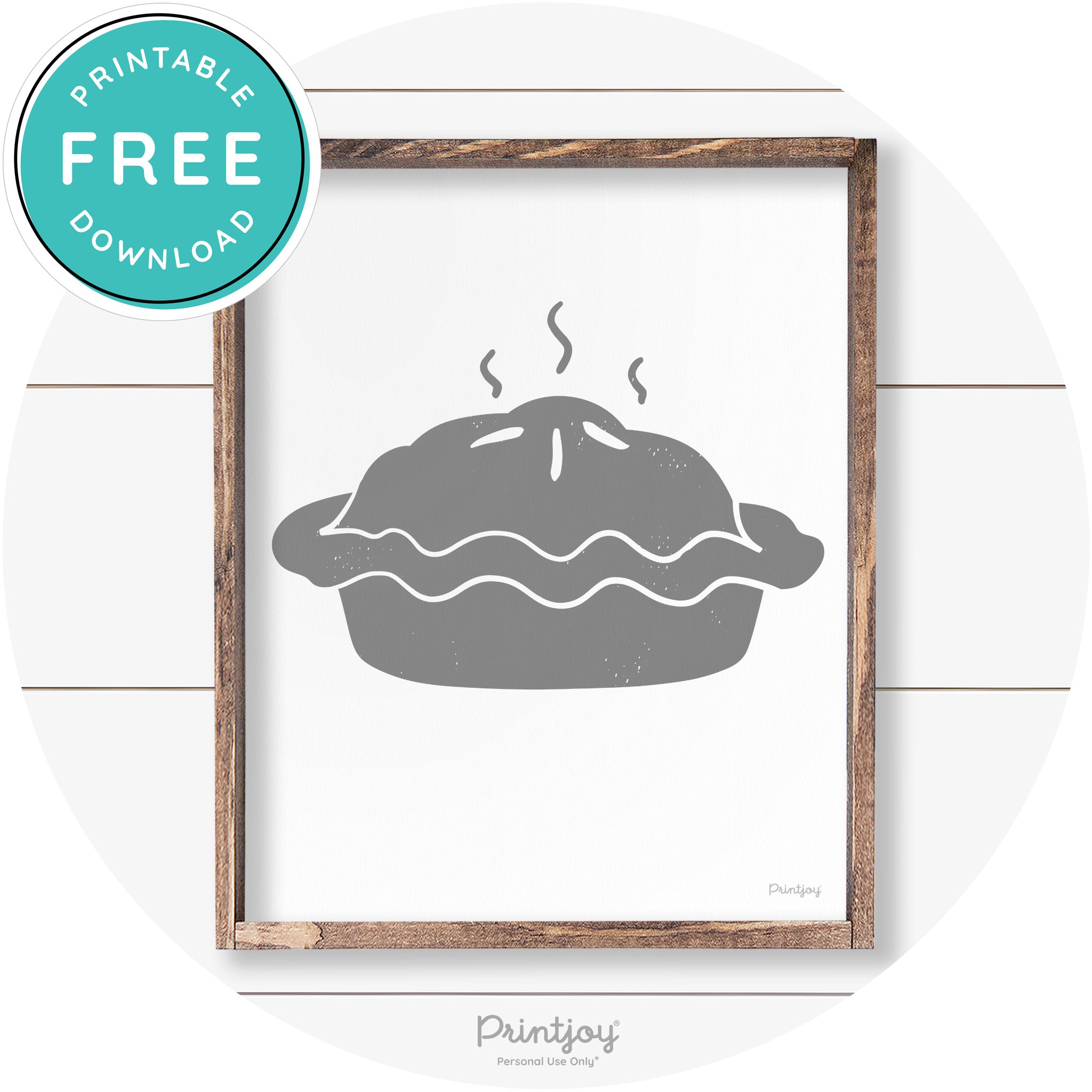 Pie Thanksgiving Desert Cute Farmhouse Wall Art Decor Free Printable - Printjoy