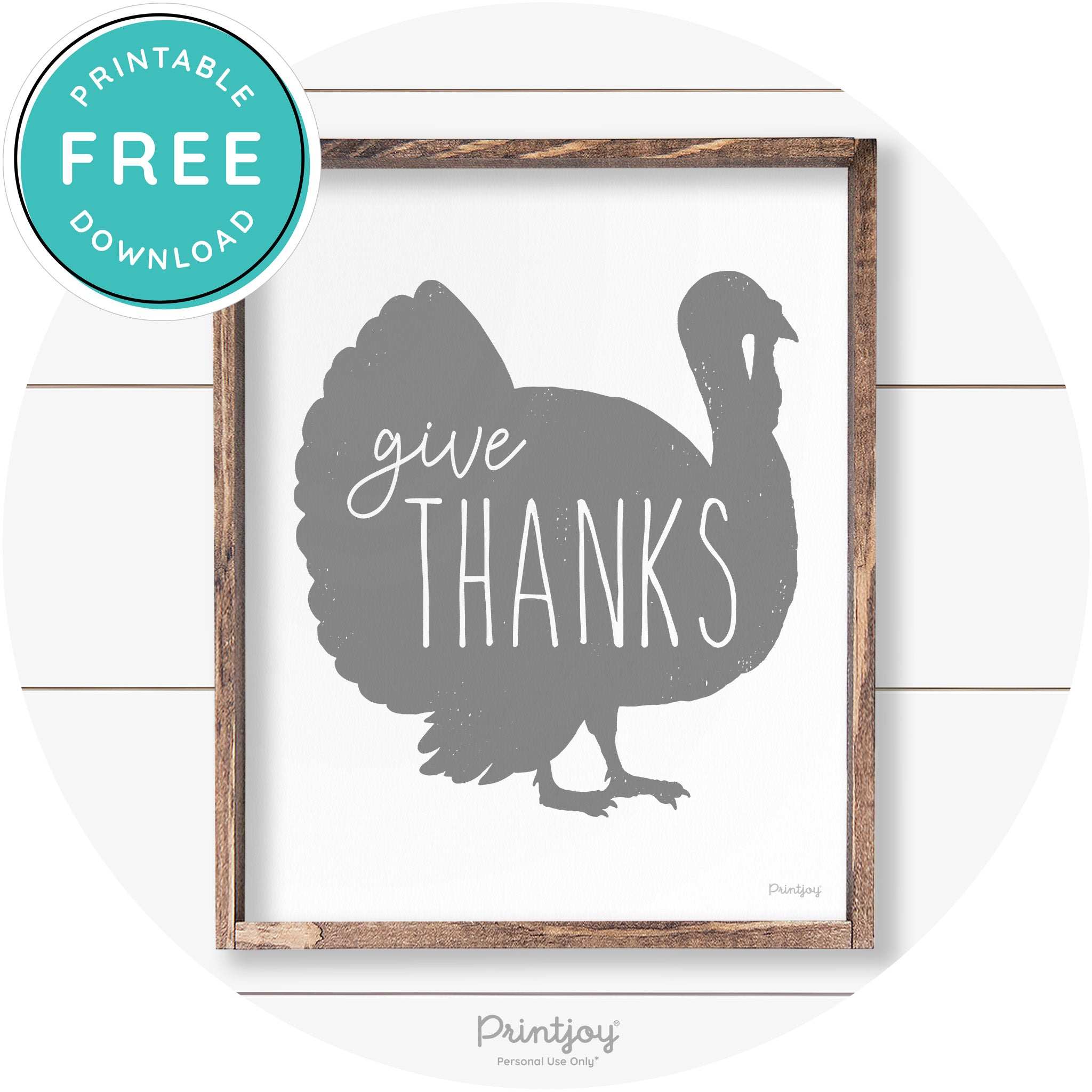 Give Thanks Turkey Thanksgiving Farmhouse Wall Art Free Printable - Printjoy