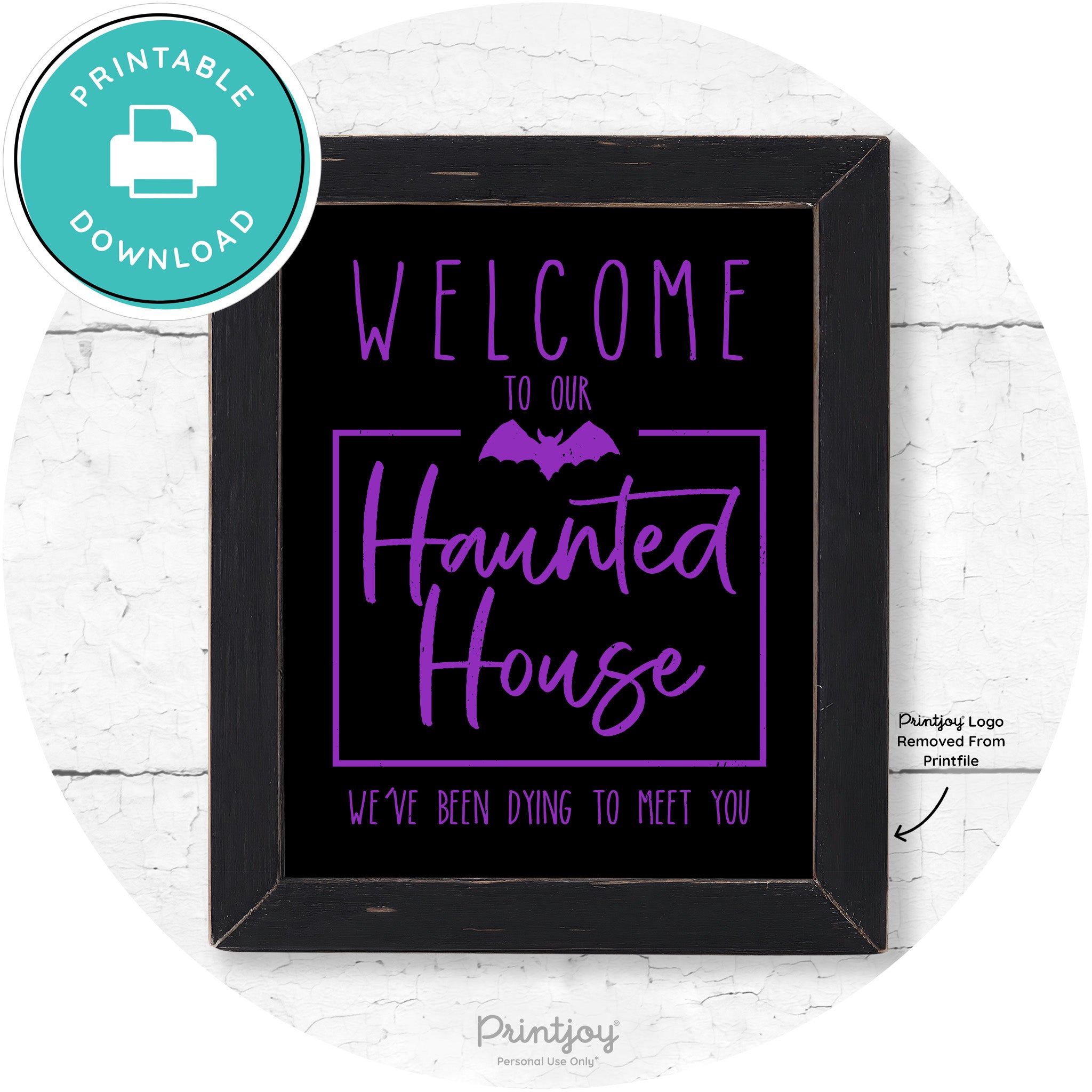 Welcome To Our Haunted House Halloween Wall Art Free Printable - Printjoy