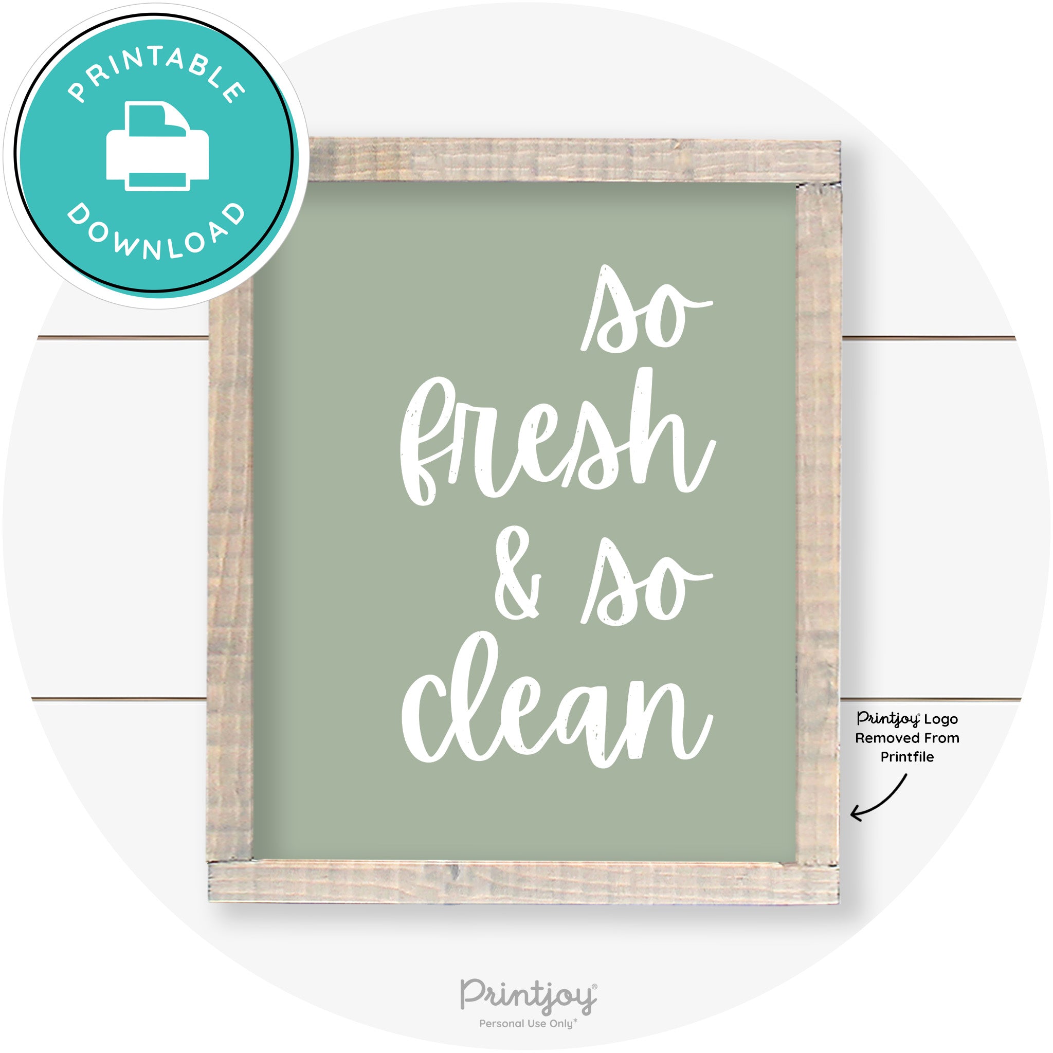 So Fresh & So Clean Laundry Room Farmhouse Wall Art Free Printable