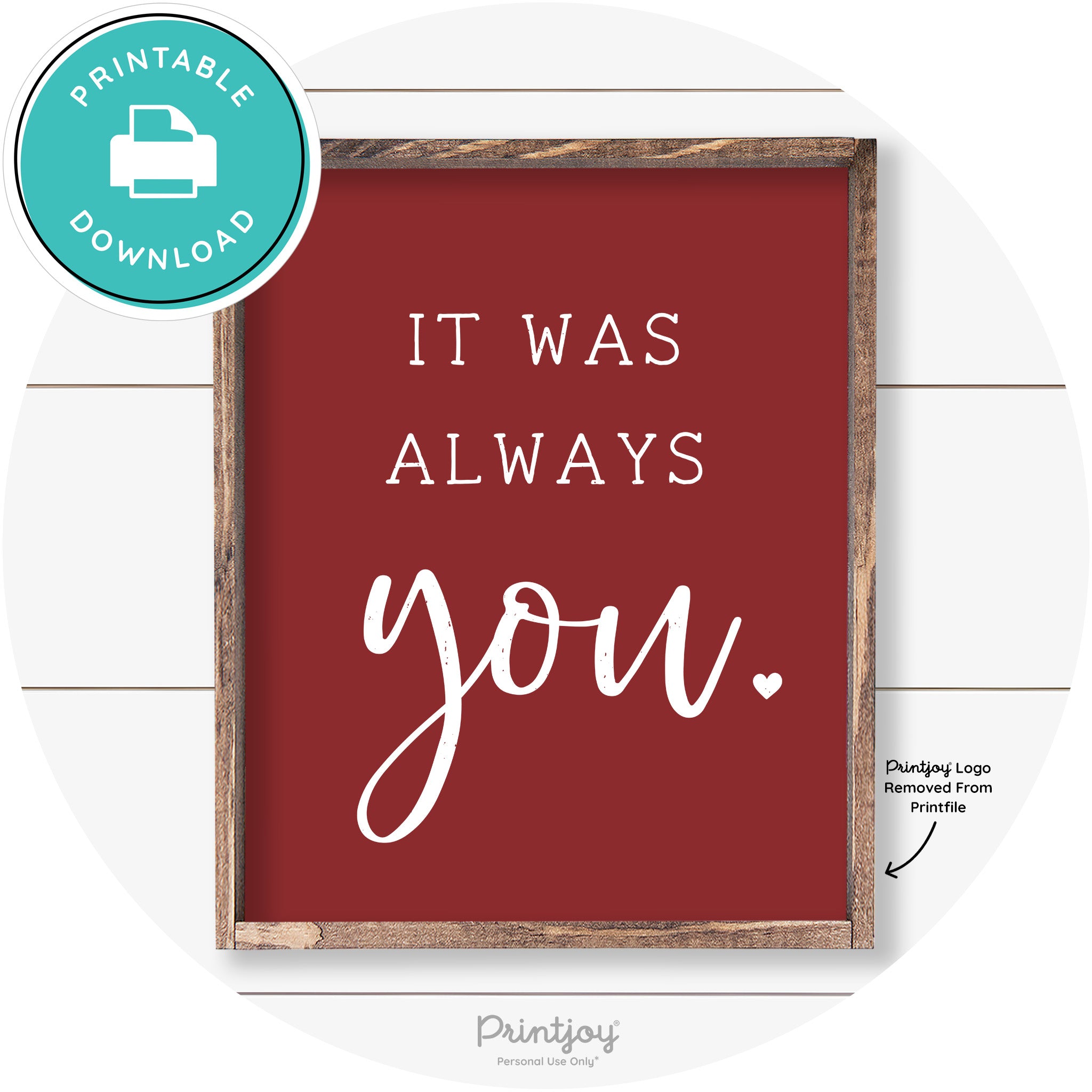 It Was Always You Cute Couples Farmhouse Wall Art Free Printable