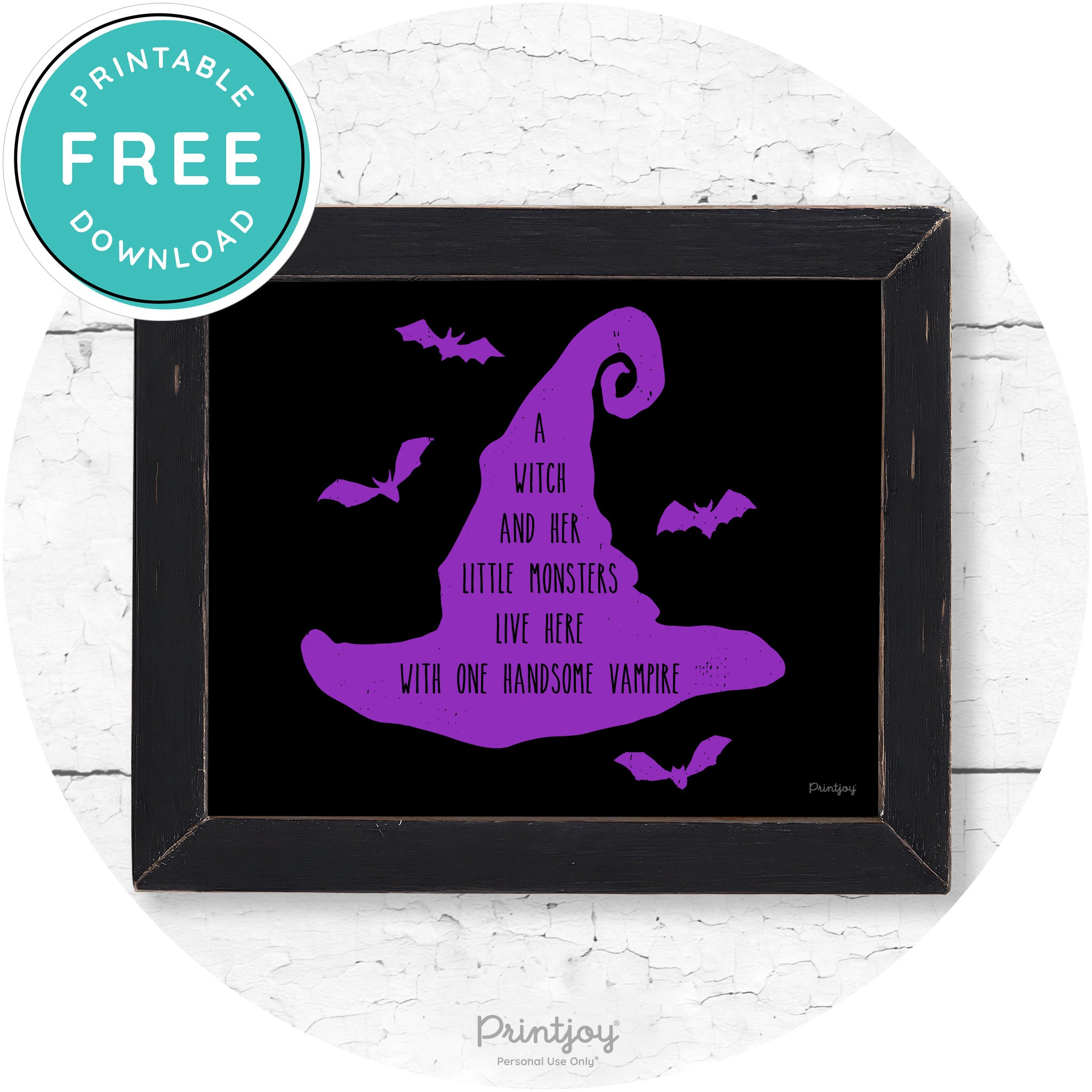 Fun Halloween Family Farmhouse Witch Hat Wall Art Free Printable - Printjoy
