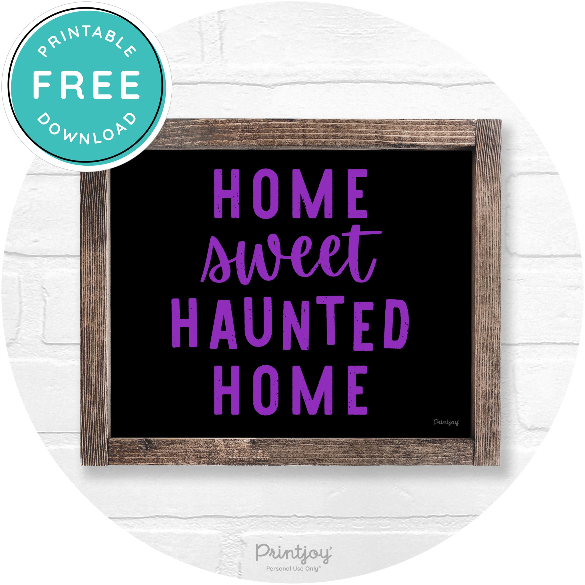 Home Sweet Haunted Home Rustic Halloween Wall Art Free Printable - Printjoy