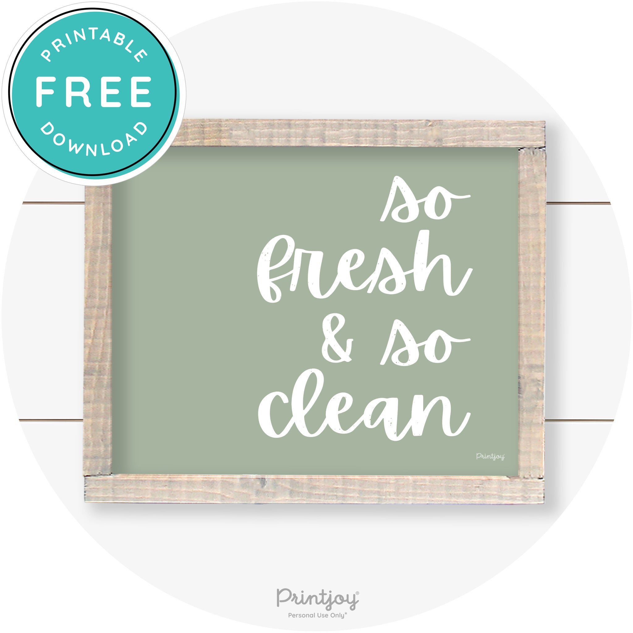 So Fresh & So Clean Laundry Room Farmhouse Wall Art Free Printable