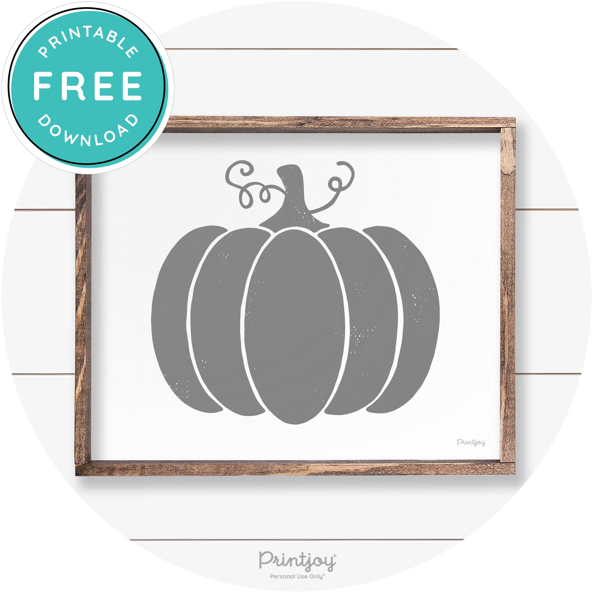 Pumpkin Thanksgiving Cute Farmhouse Wall Art Decor Free Printable - Printjoy