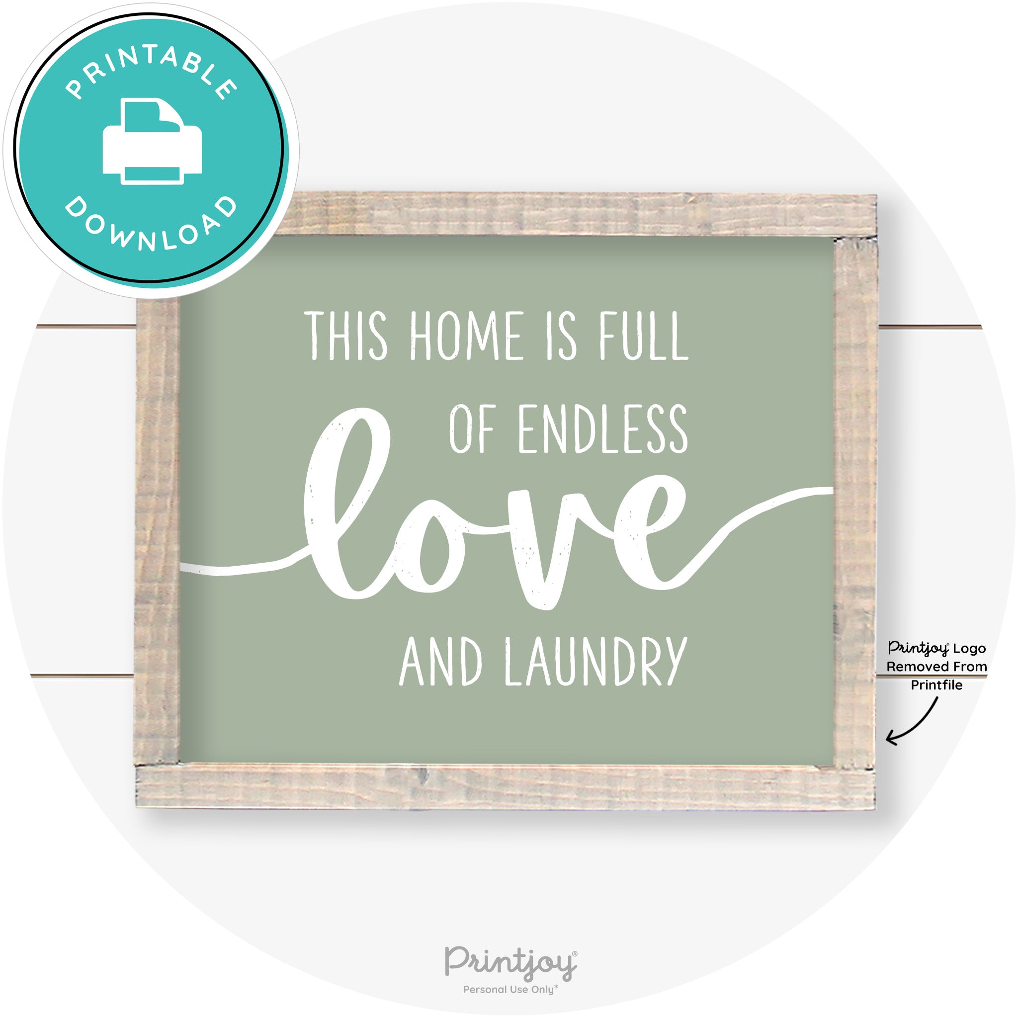 Endless Love & Laundry Funny Cute Farmhouse Wall Art Free Printable - Printjoy
