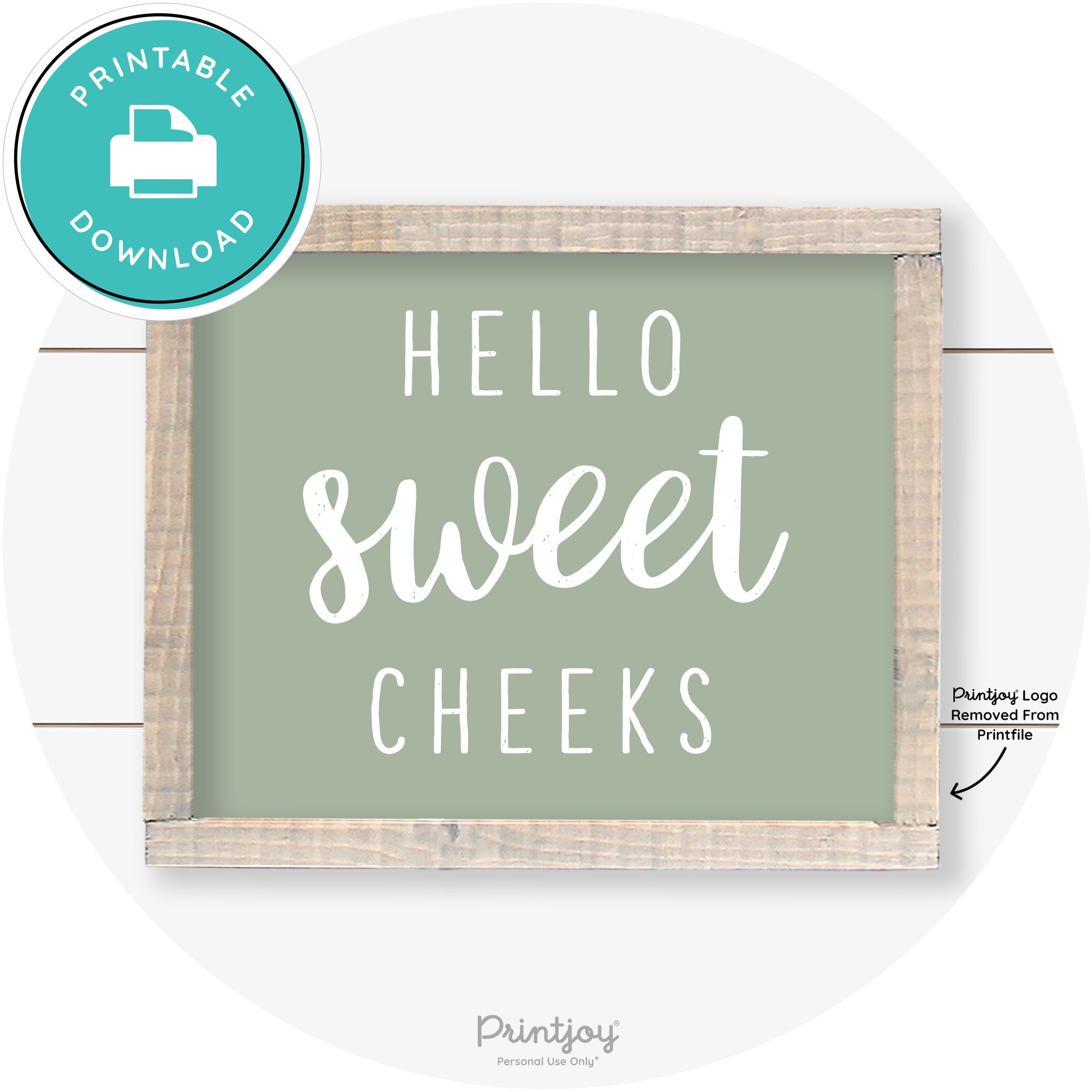 Hello Sweet Cheeks Funny Bathroom Farmhouse Art Free Printable