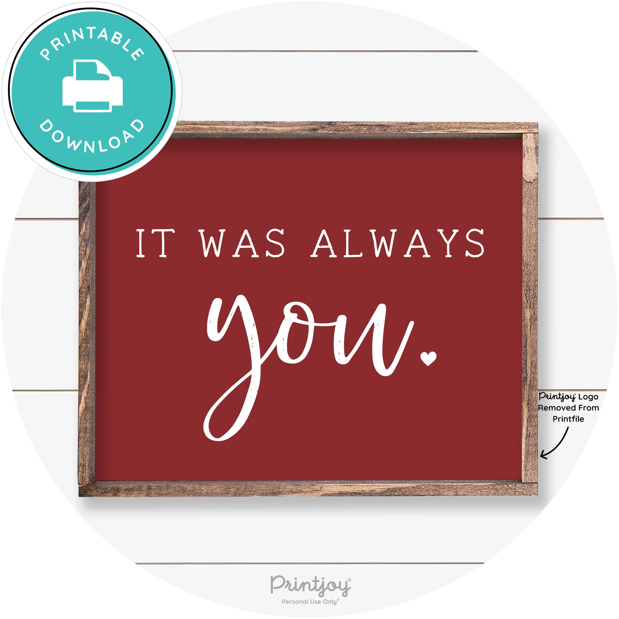 It Was Always You Cute Couples Farmhouse Wall Art Free Printable