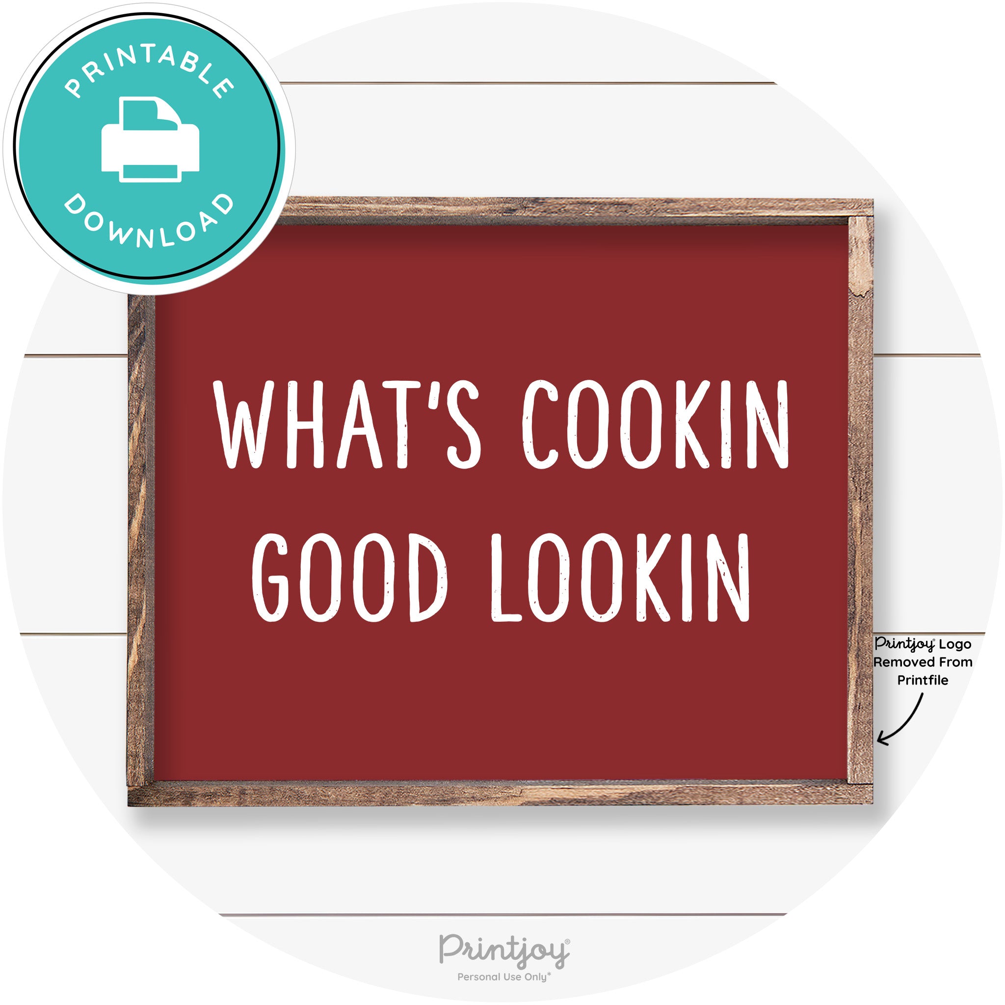 What's Cookin Good Lookin Farmhouse Kitchen Wall Art Free Printable - Printjoy