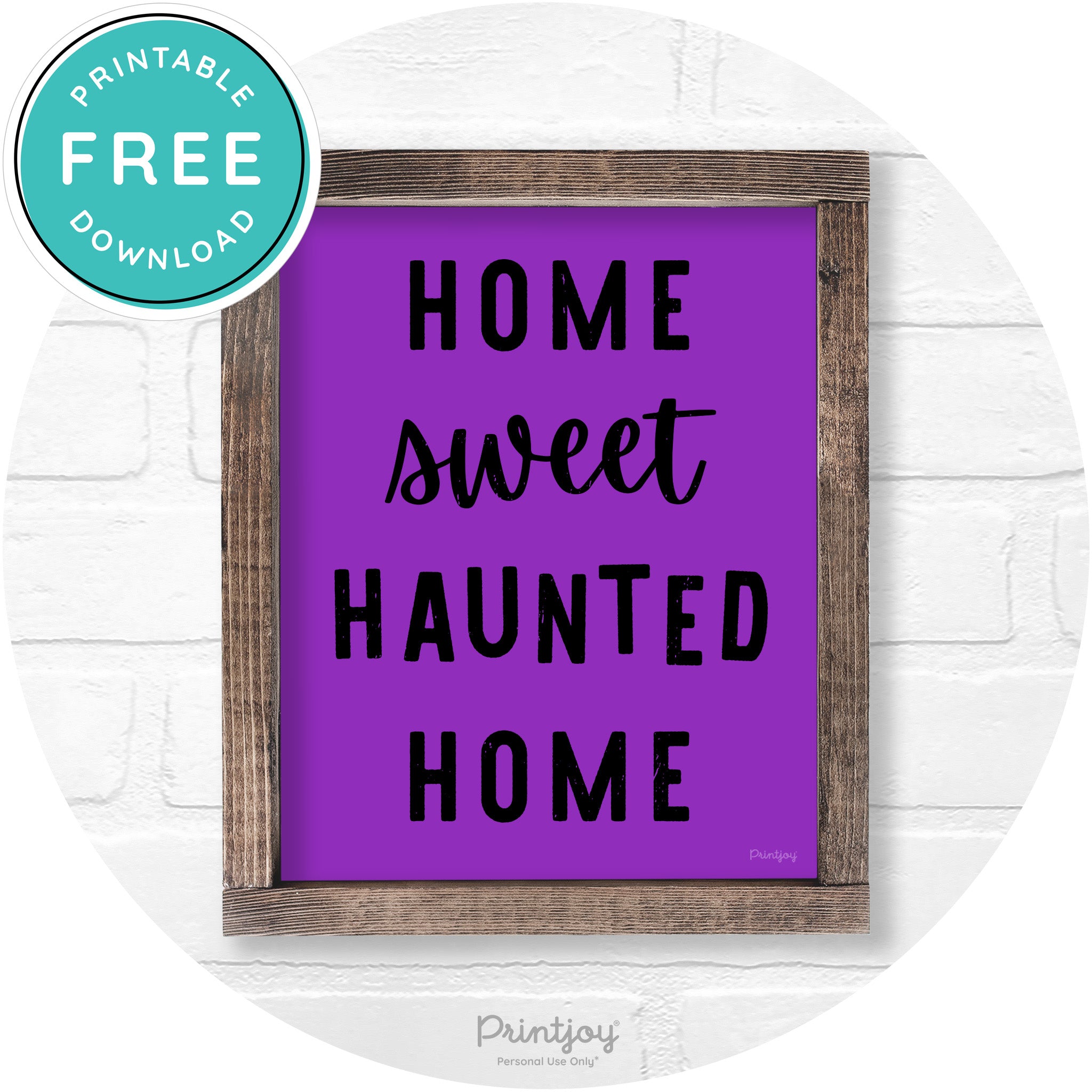 Home Sweet Haunted Home Rustic Halloween Wall Art Free Printable - Printjoy