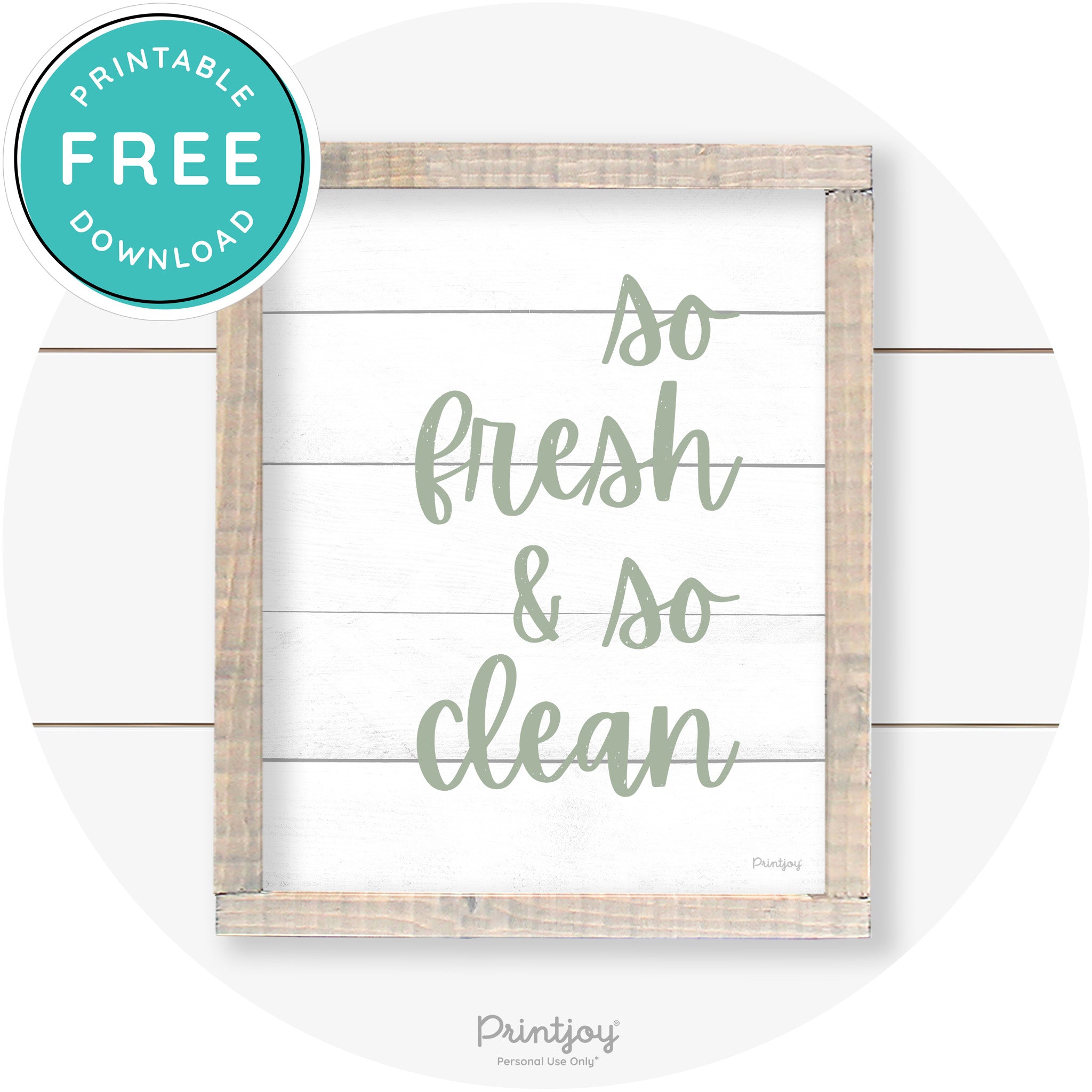 So Fresh & So Clean Laundry Room Farmhouse Wall Art Free Printable