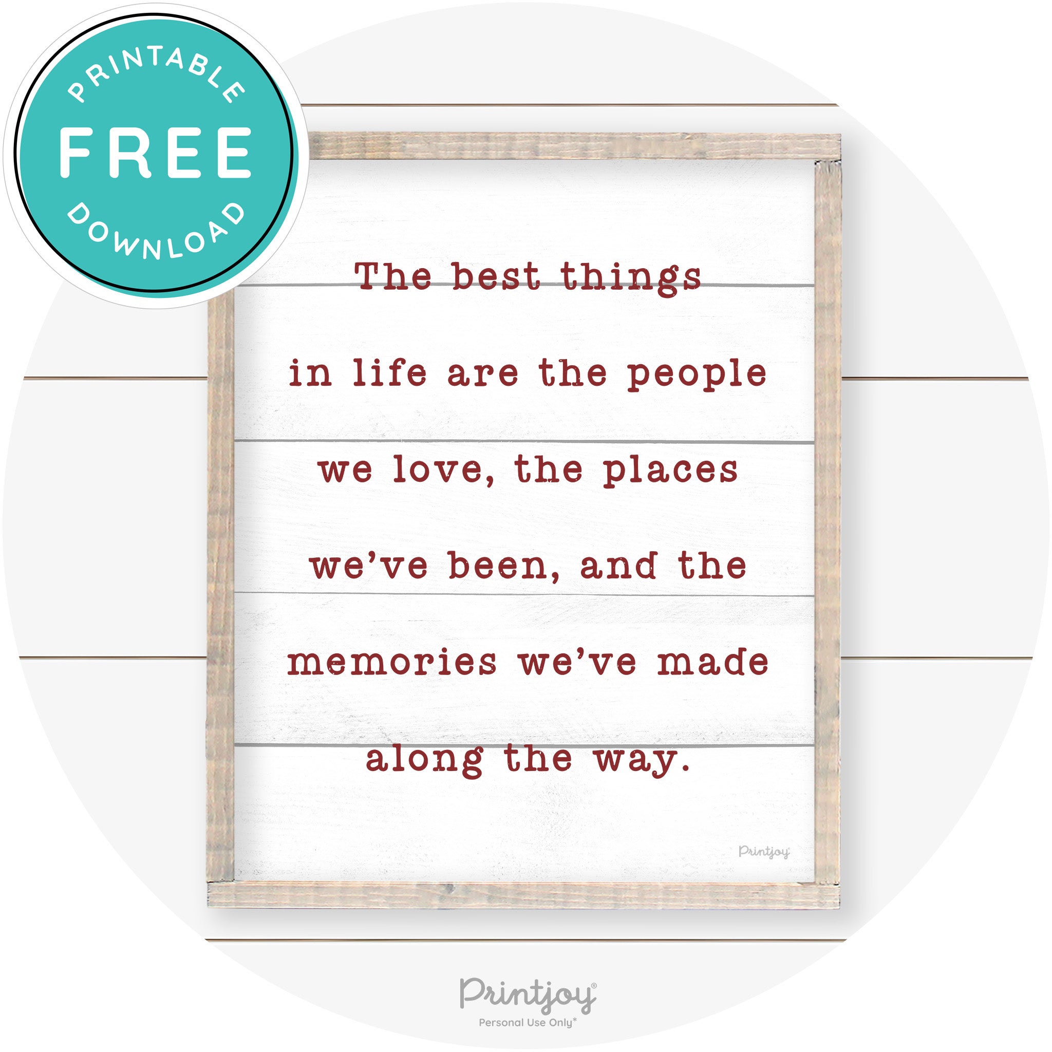Best Things Quote Farmhouse Living Room Wall Art Free Printable - Printjoy