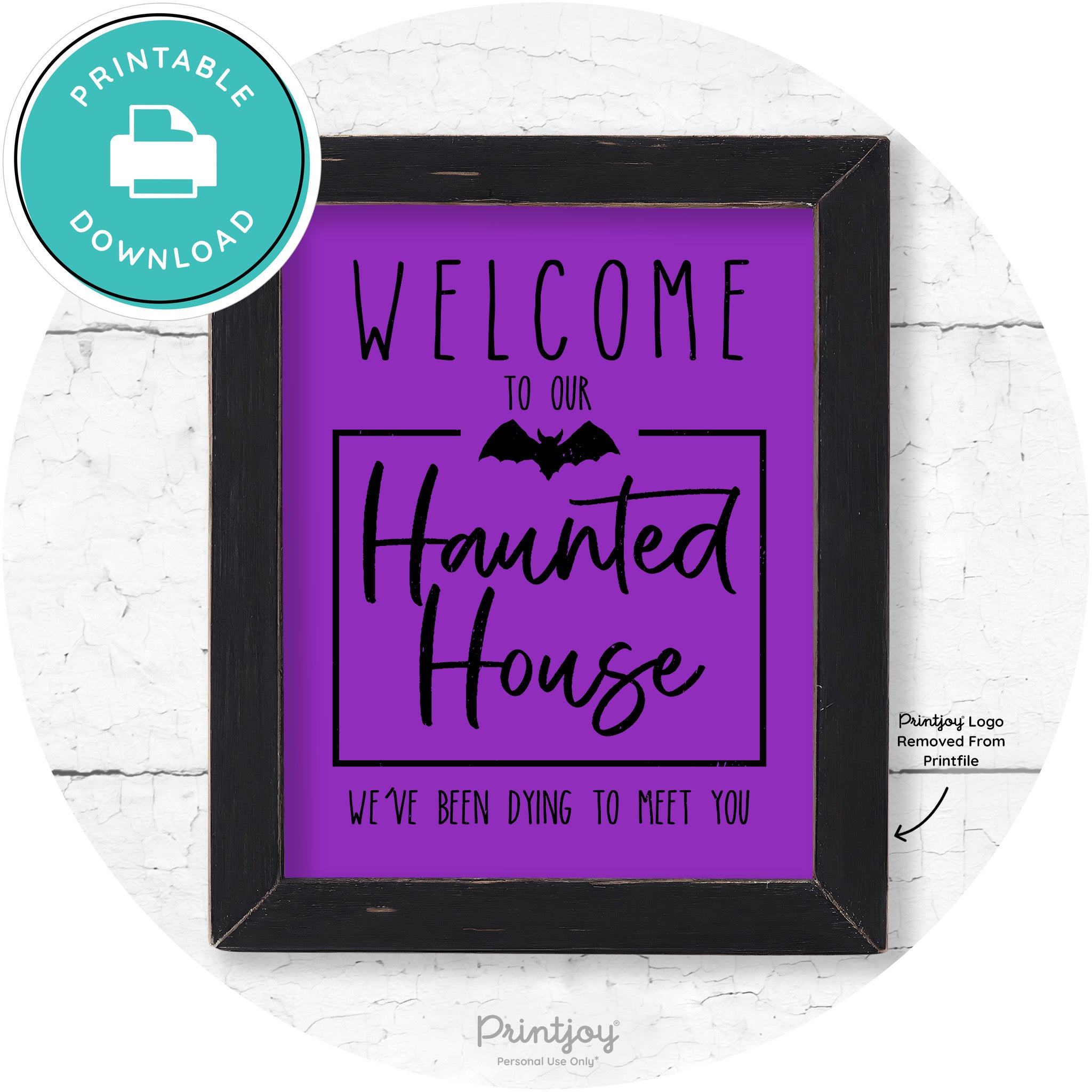 Welcome To Our Haunted House Halloween Wall Art Free Printable - Printjoy