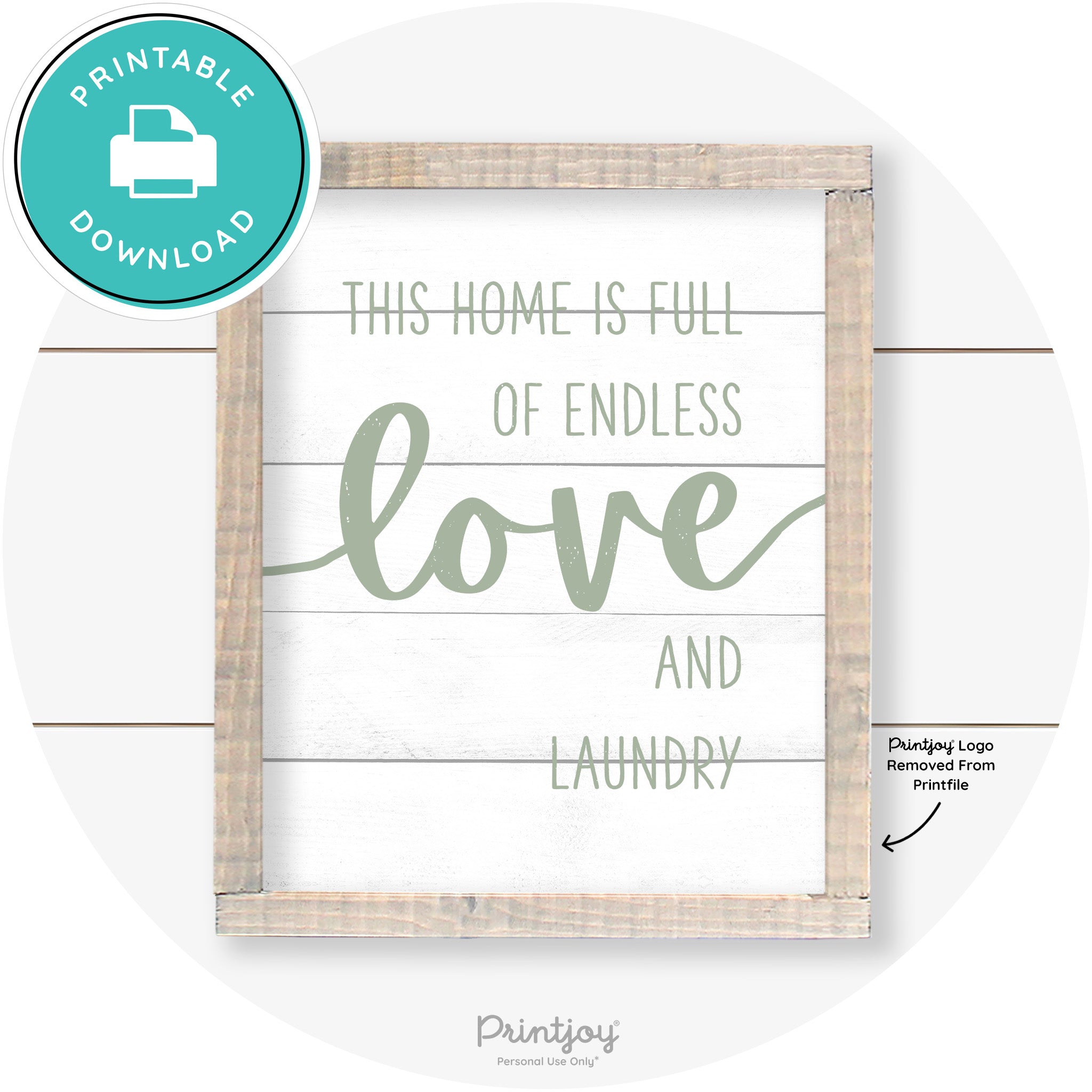 Endless Love & Laundry Funny Cute Farmhouse Wall Art Free Printable - Printjoy