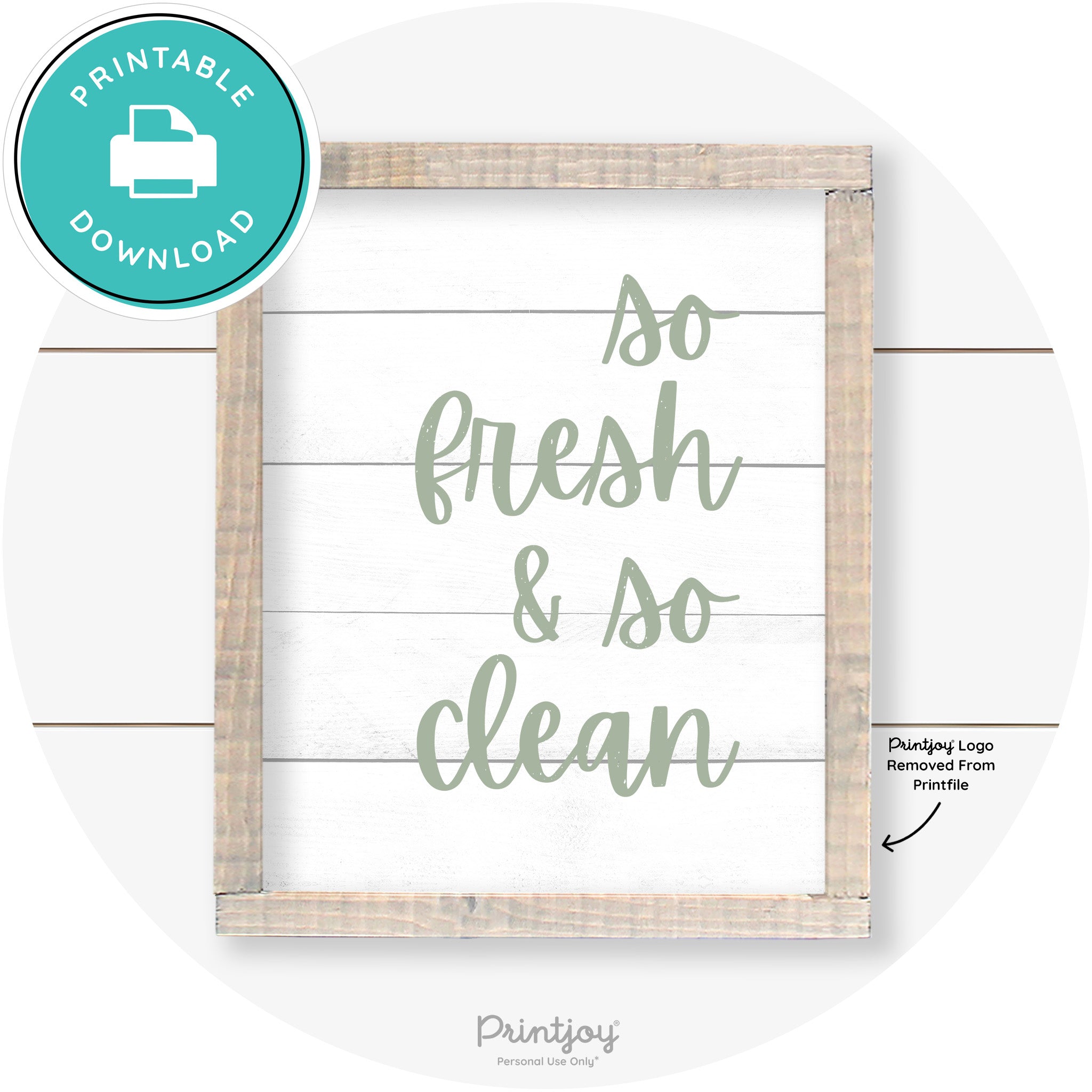 So Fresh & So Clean Laundry Room Farmhouse Wall Art Free Printable