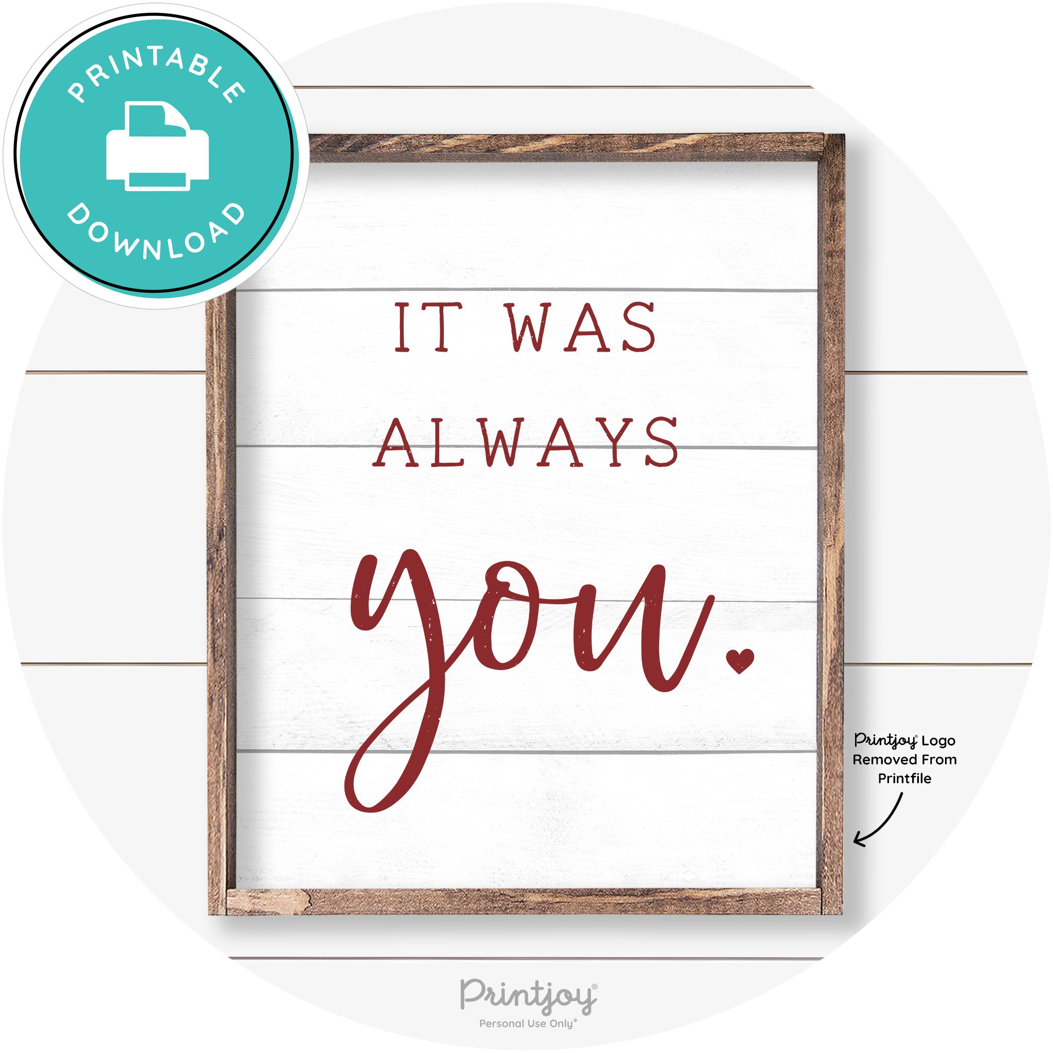It Was Always You Cute Couples Farmhouse Wall Art Free Printable