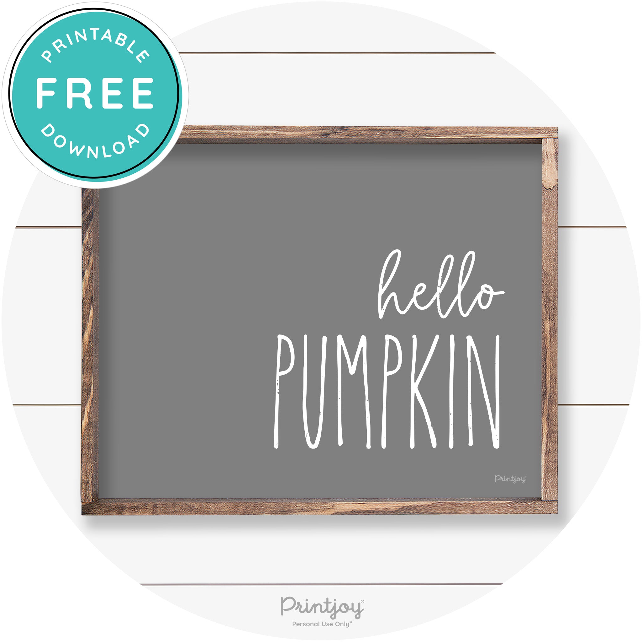 Hello Pumpkin Cute Fun Simple Farmhouse Wall Art Free Printable - Printjoy