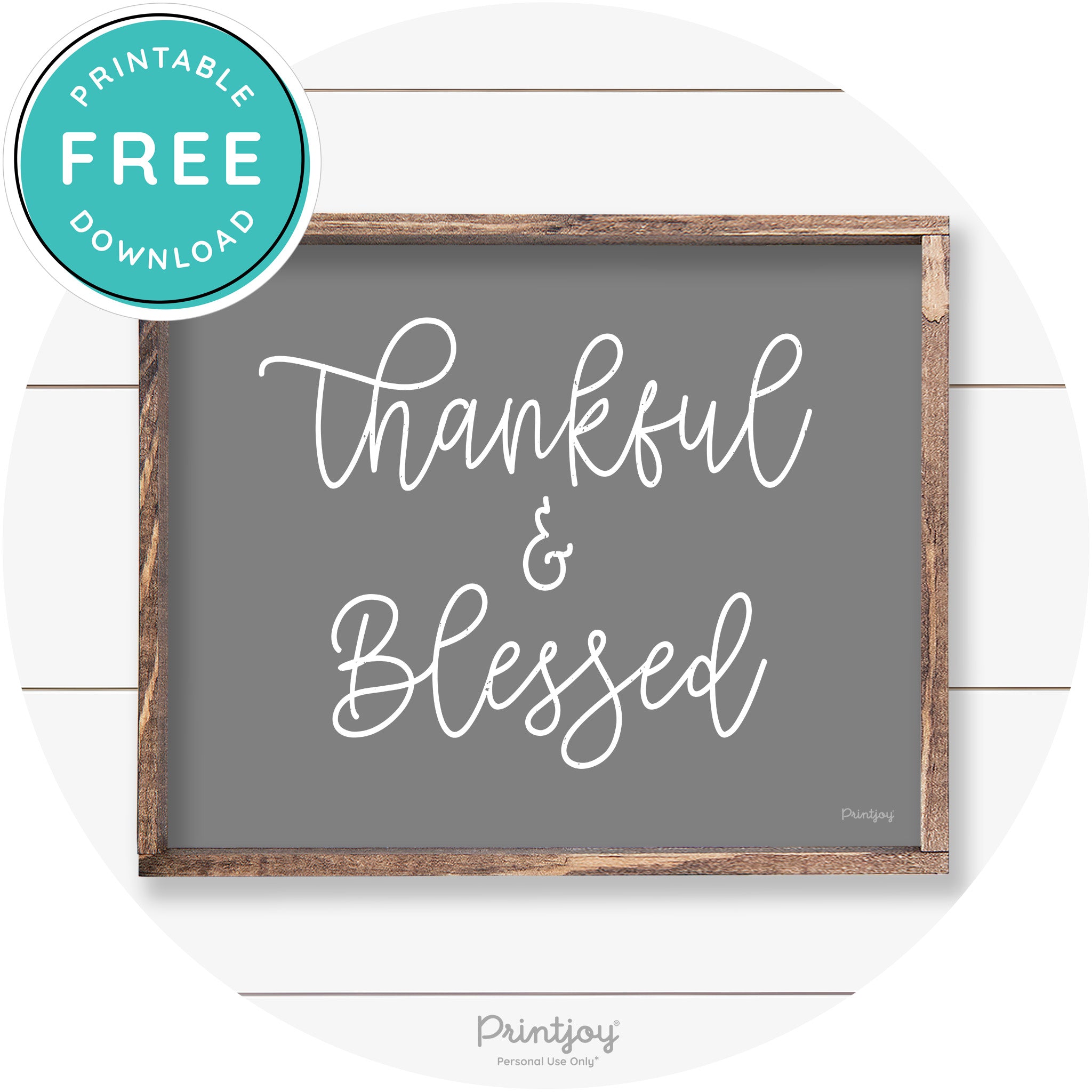 Thankful And Blessed Thanksgiving Farmhouse Wall Art Free Printable - Printjoy