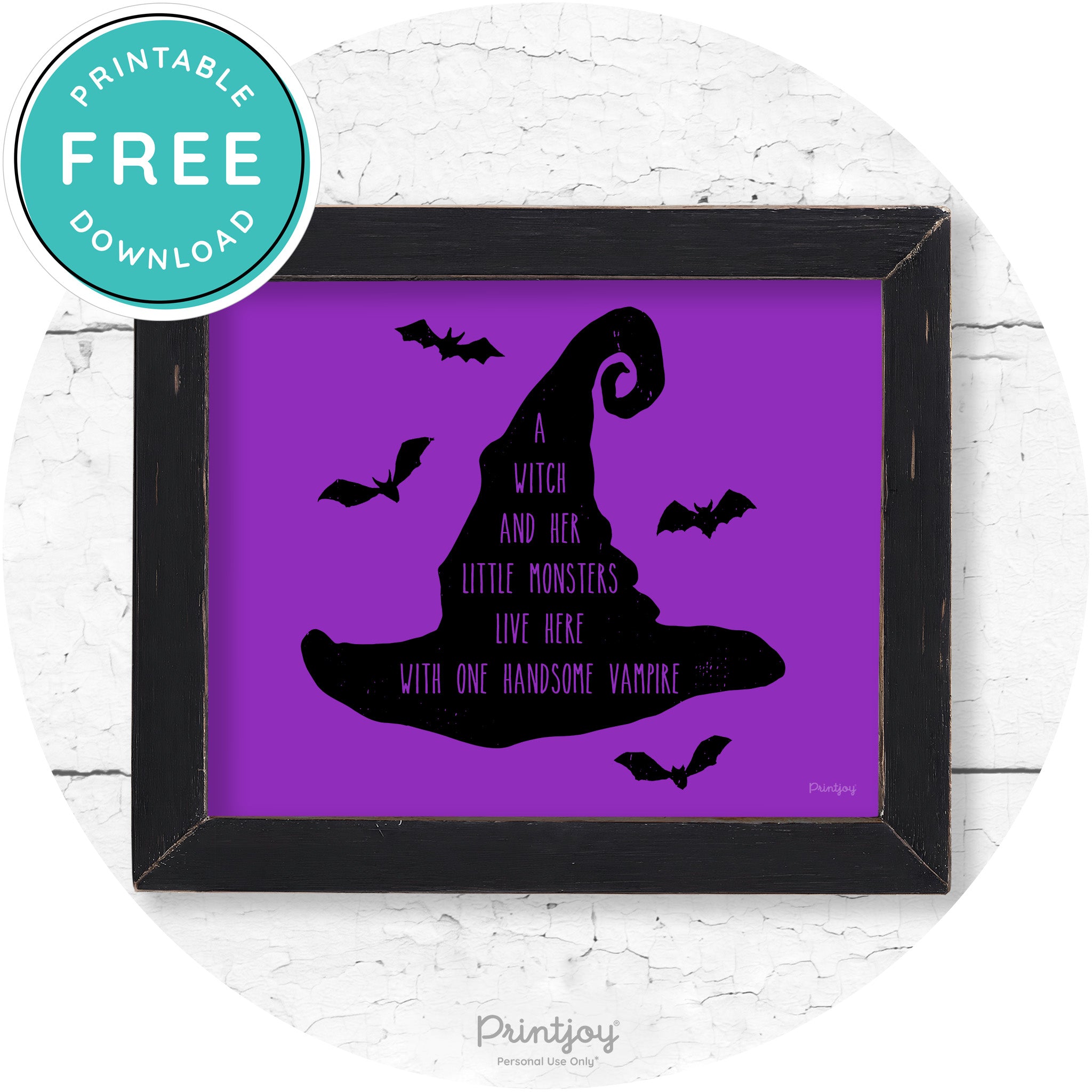 Fun Halloween Family Farmhouse Witch Hat Wall Art Free Printable - Printjoy