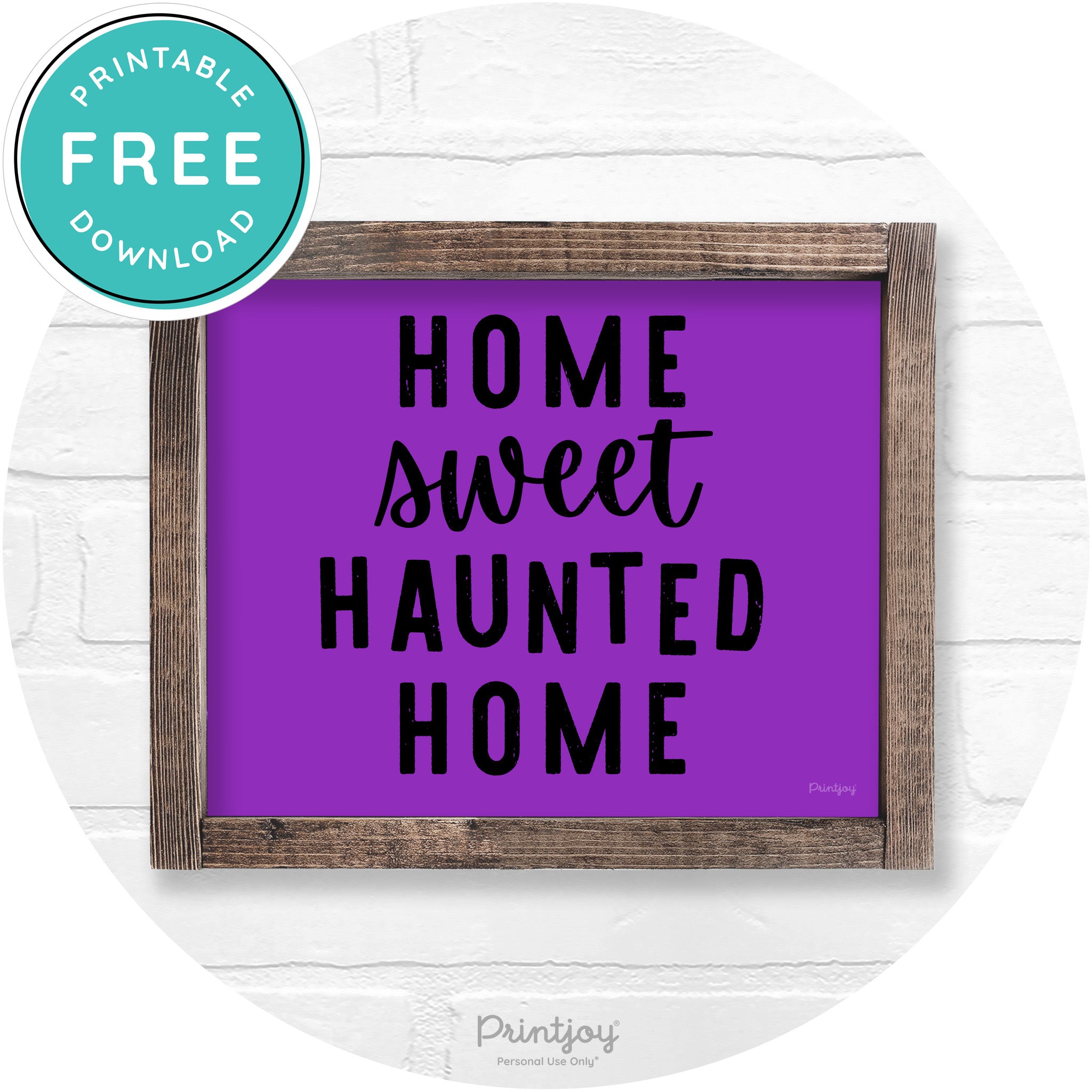 Home Sweet Haunted Home Rustic Halloween Wall Art Free Printable - Printjoy