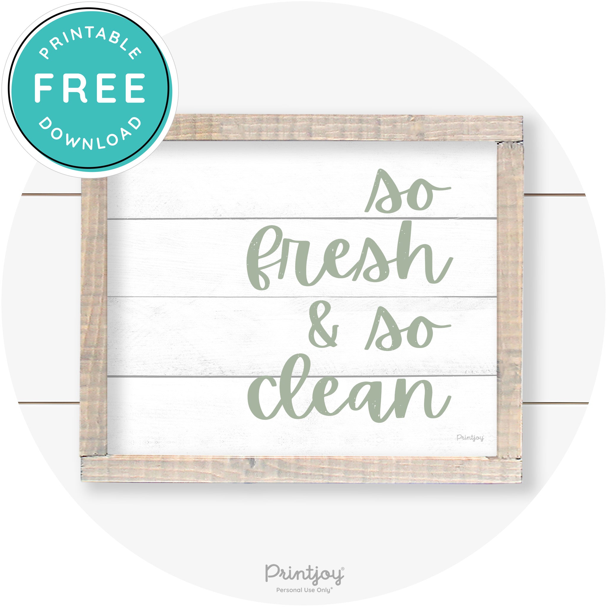 So Fresh & So Clean Laundry Room Farmhouse Wall Art Free Printable