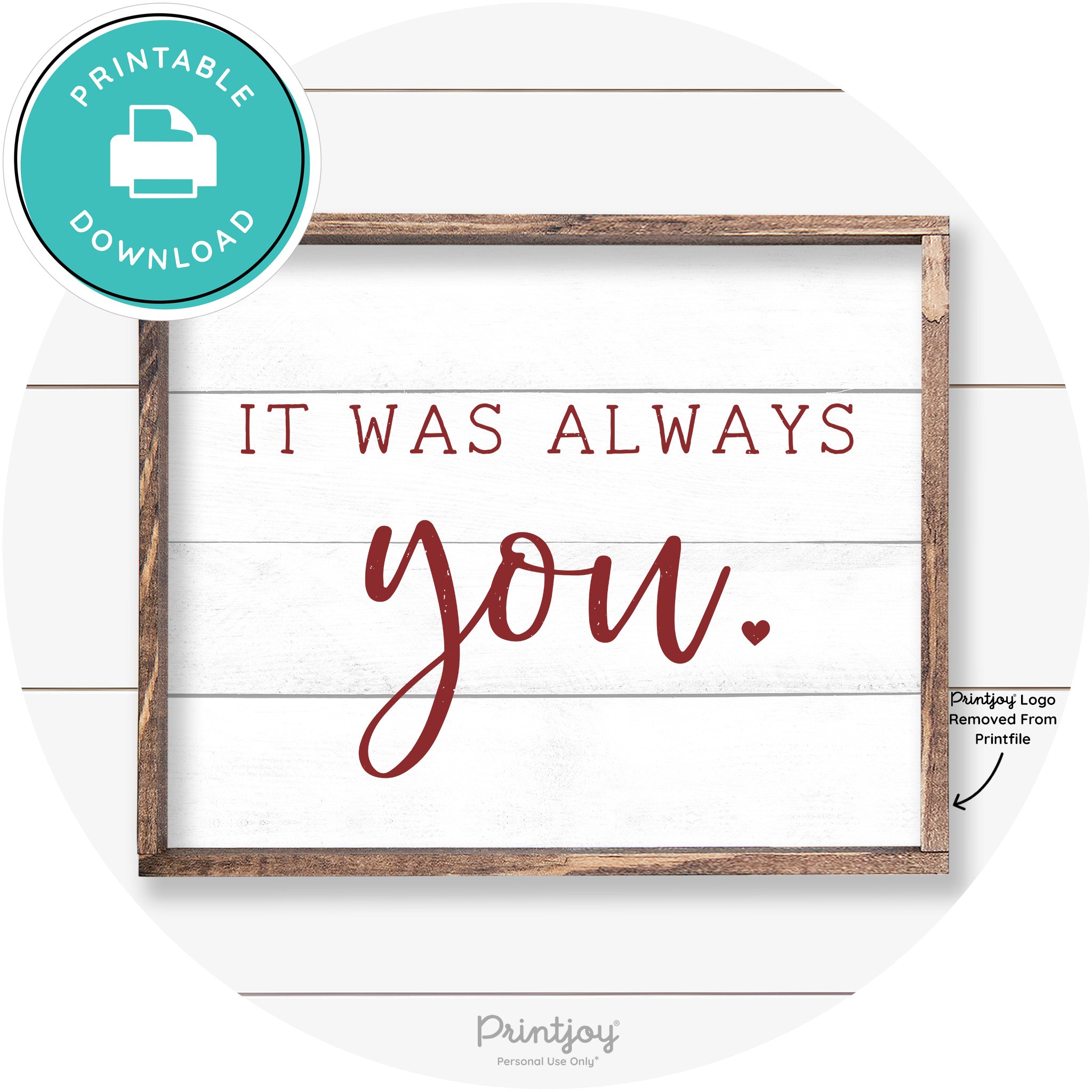 It Was Always You Cute Couples Farmhouse Wall Art Free Printable