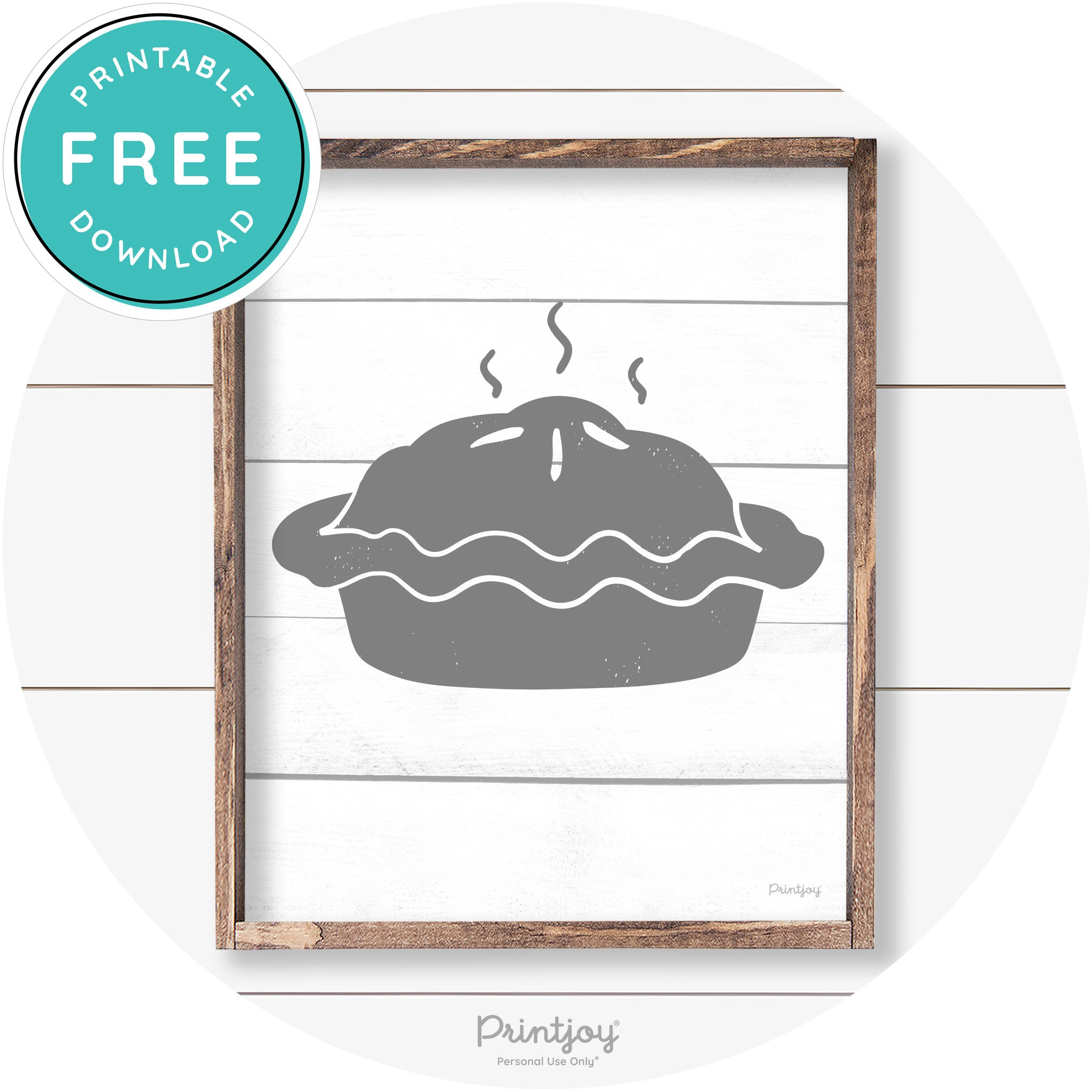 Pie Thanksgiving Desert Cute Farmhouse Wall Art Decor Free Printable - Printjoy