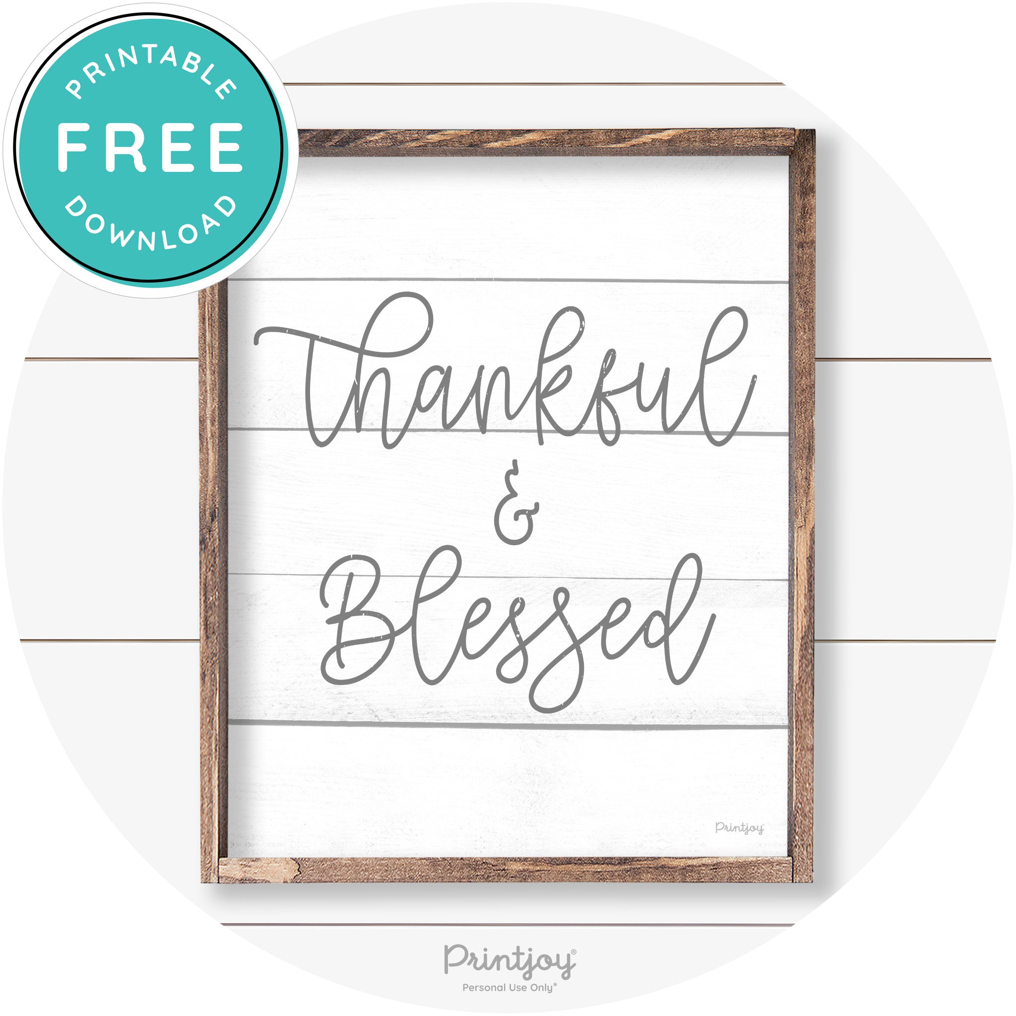 Thankful And Blessed Thanksgiving Farmhouse Wall Art Free Printable - Printjoy
