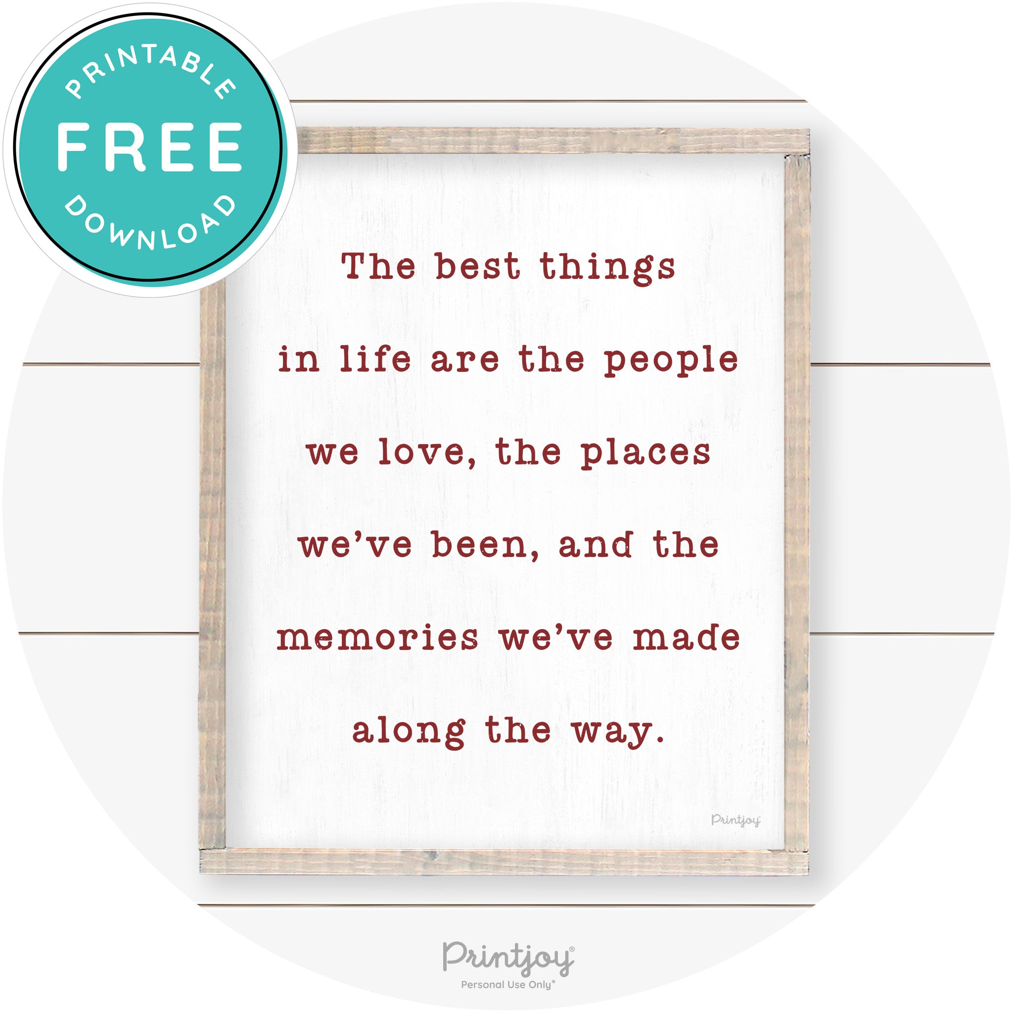 Best Things Quote Farmhouse Living Room Wall Art Free Printable - Printjoy