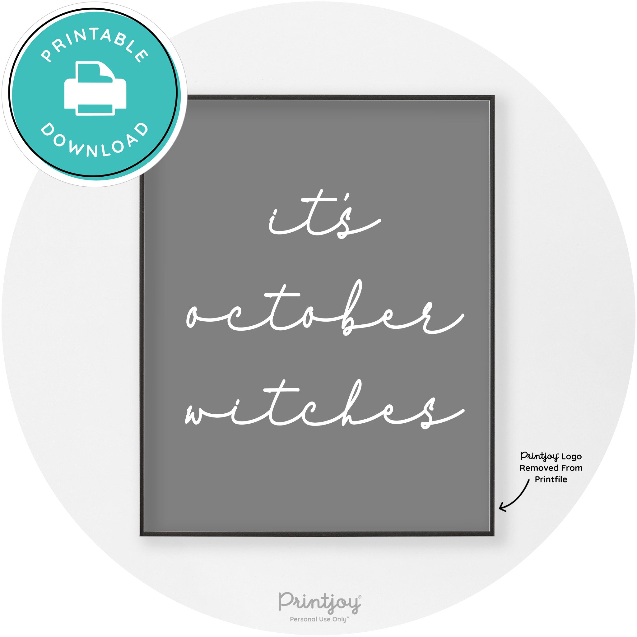 It's October Witches Funny Halloween Chic Wall Art Free Printable - Printjoy