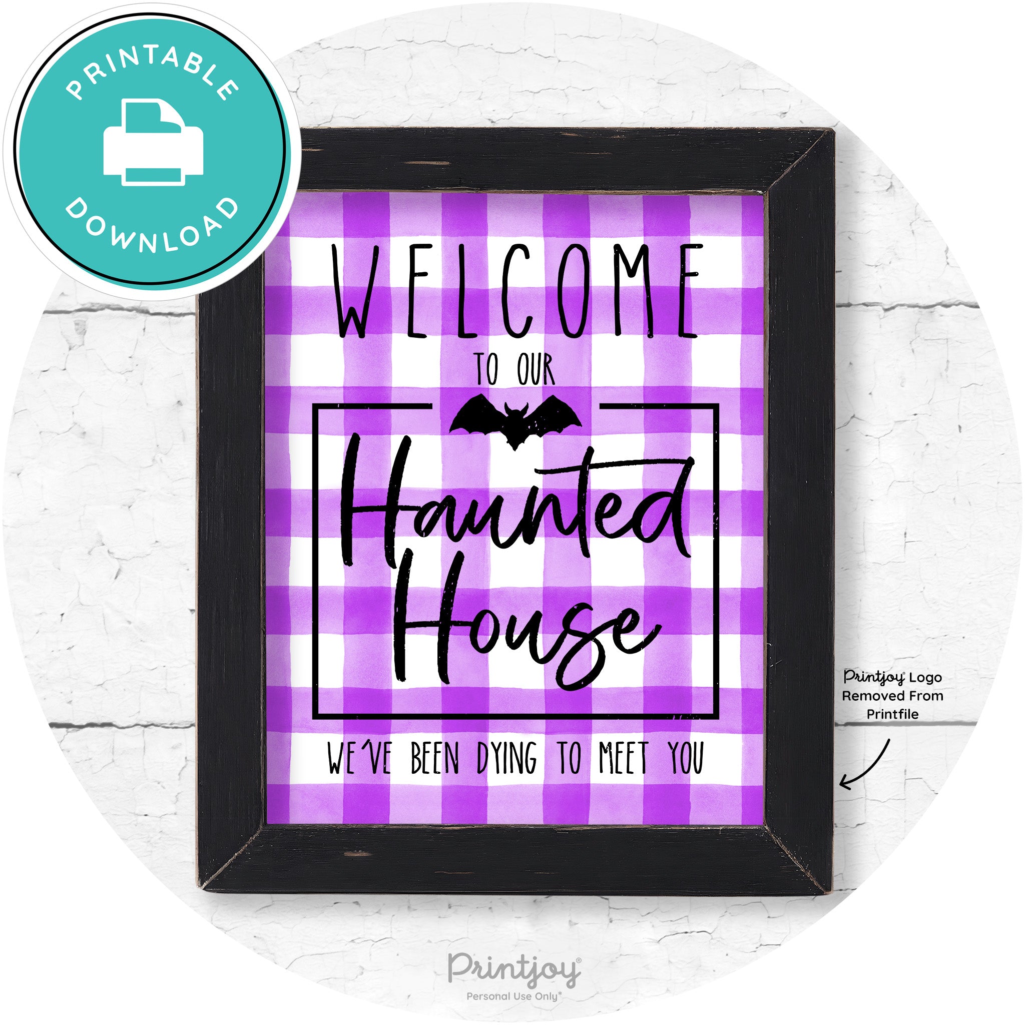Welcome To Our Haunted House Halloween Wall Art Free Printable - Printjoy