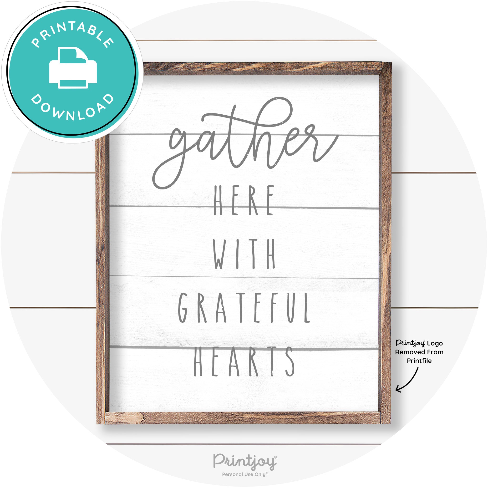 Gather Here Grateful Hearts Farmhouse Wall Art Decor Free Printable - Printjoy