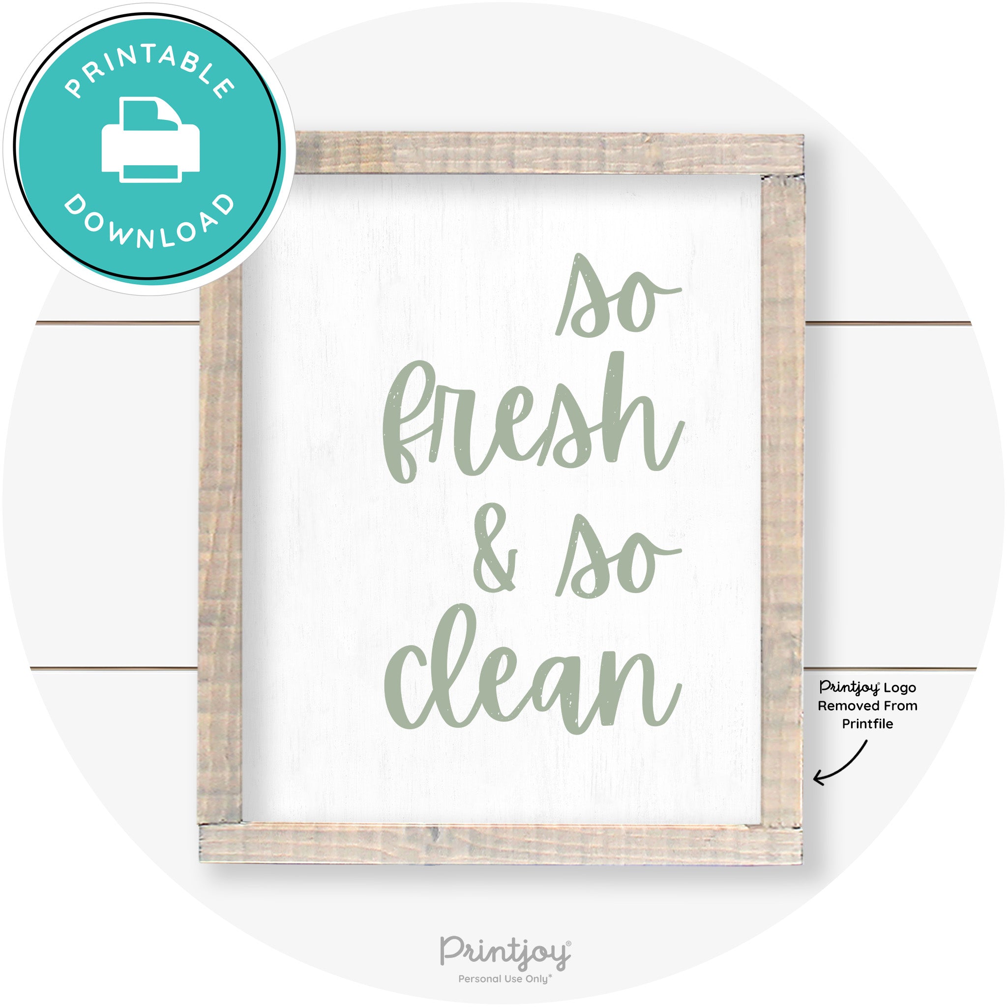 So Fresh & So Clean Laundry Room Farmhouse Wall Art Free Printable