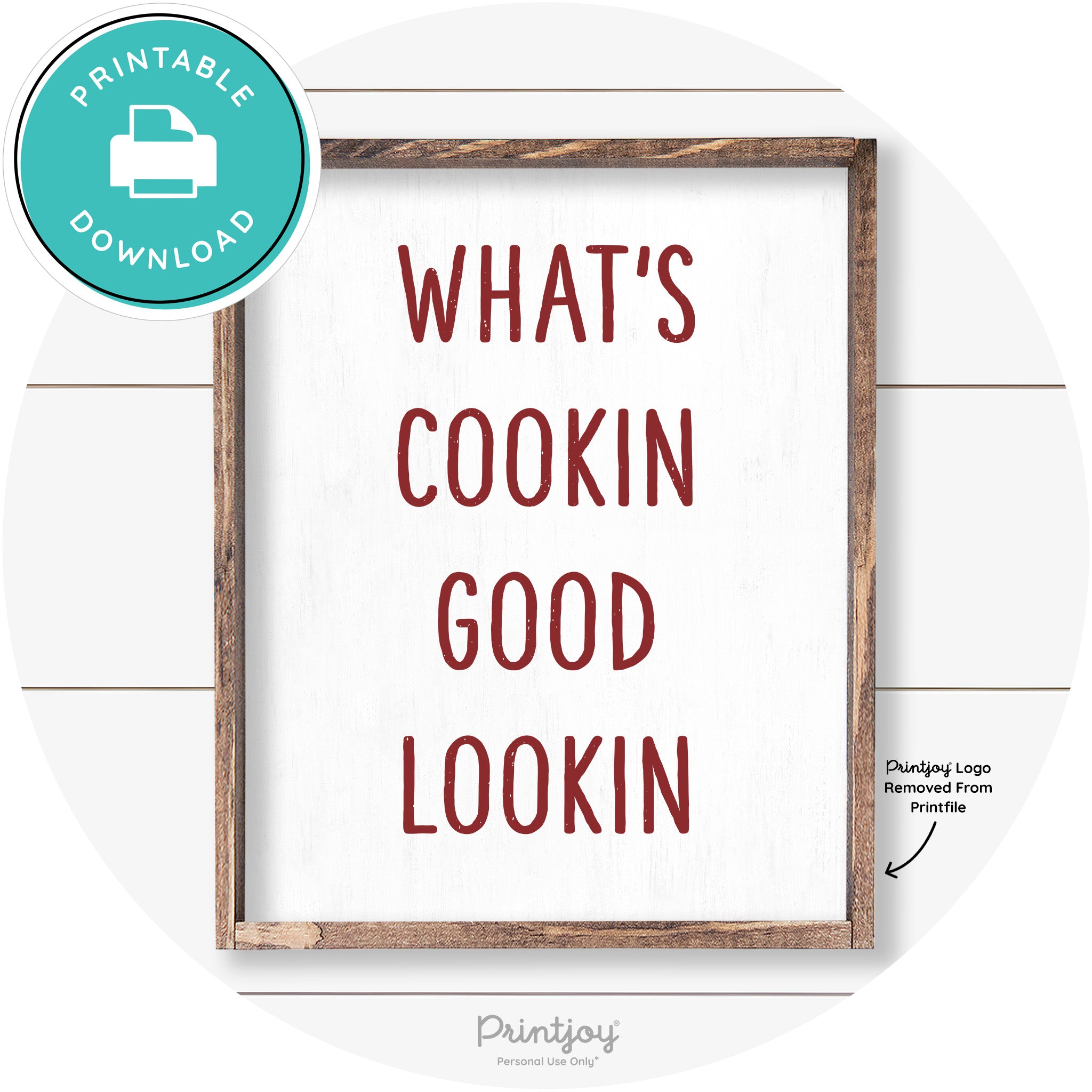 What's Cookin Good Lookin Farmhouse Kitchen Wall Art Free Printable - Printjoy