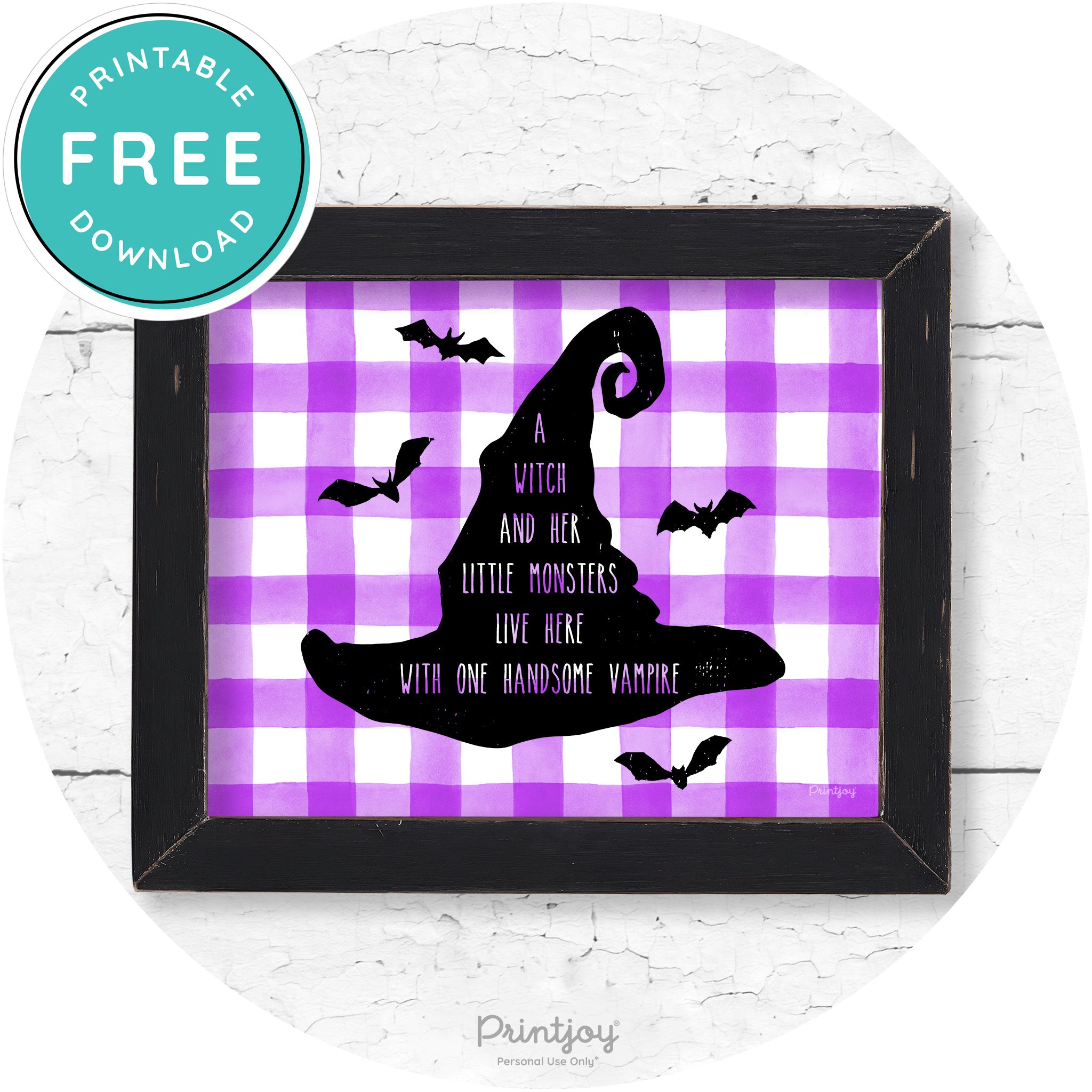 Fun Halloween Family Farmhouse Witch Hat Wall Art Free Printable - Printjoy